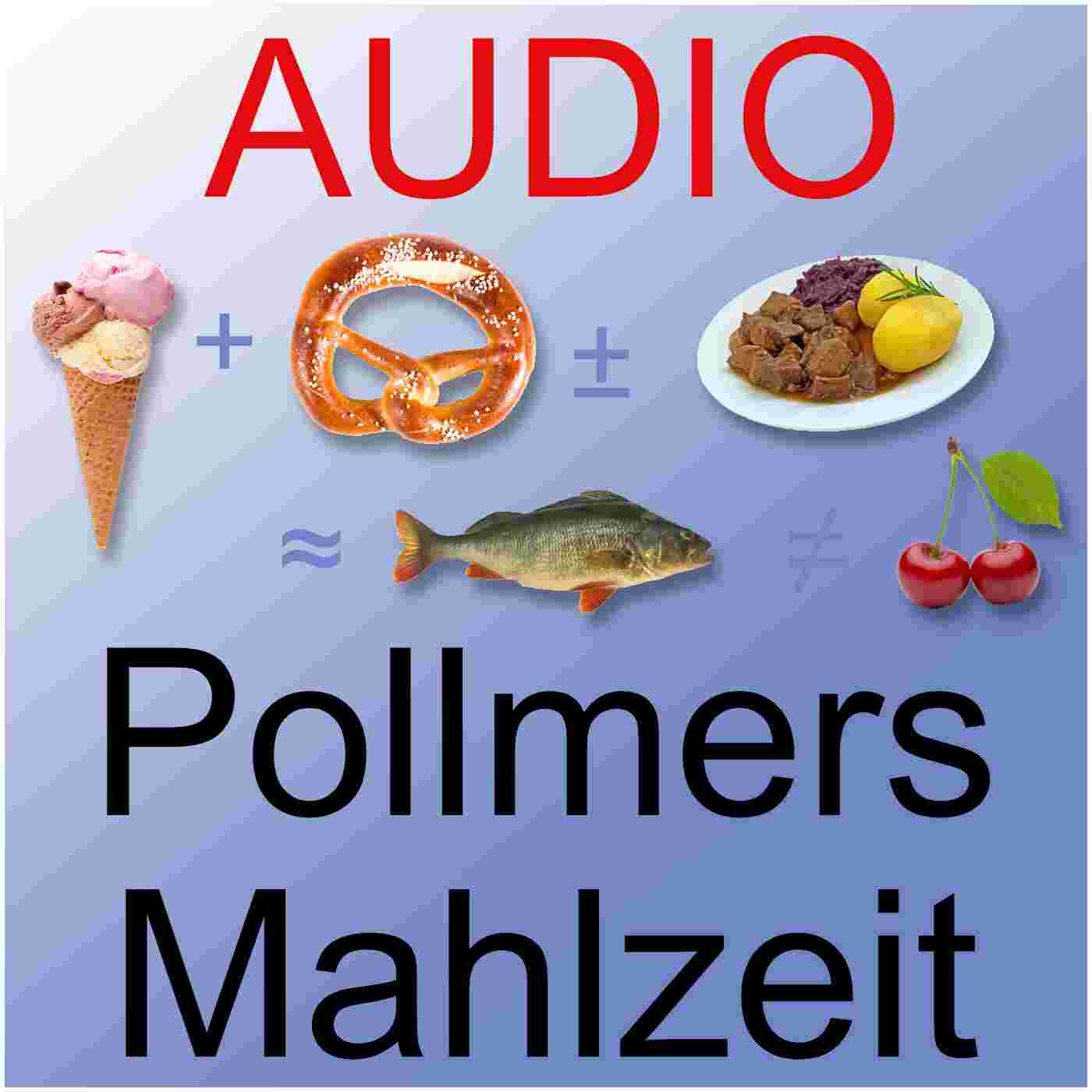 http://audiopodcast.euleev.de/pollmers-mahlzeit.jpg