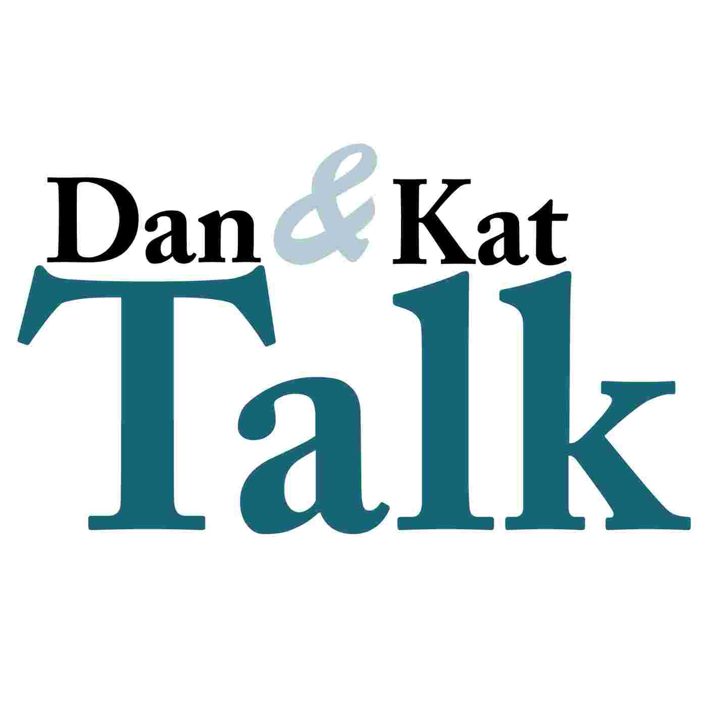 http://danandkattalk.com/wp-content/uploads/2014/03/DanKat_logo_teal_1400.jpg