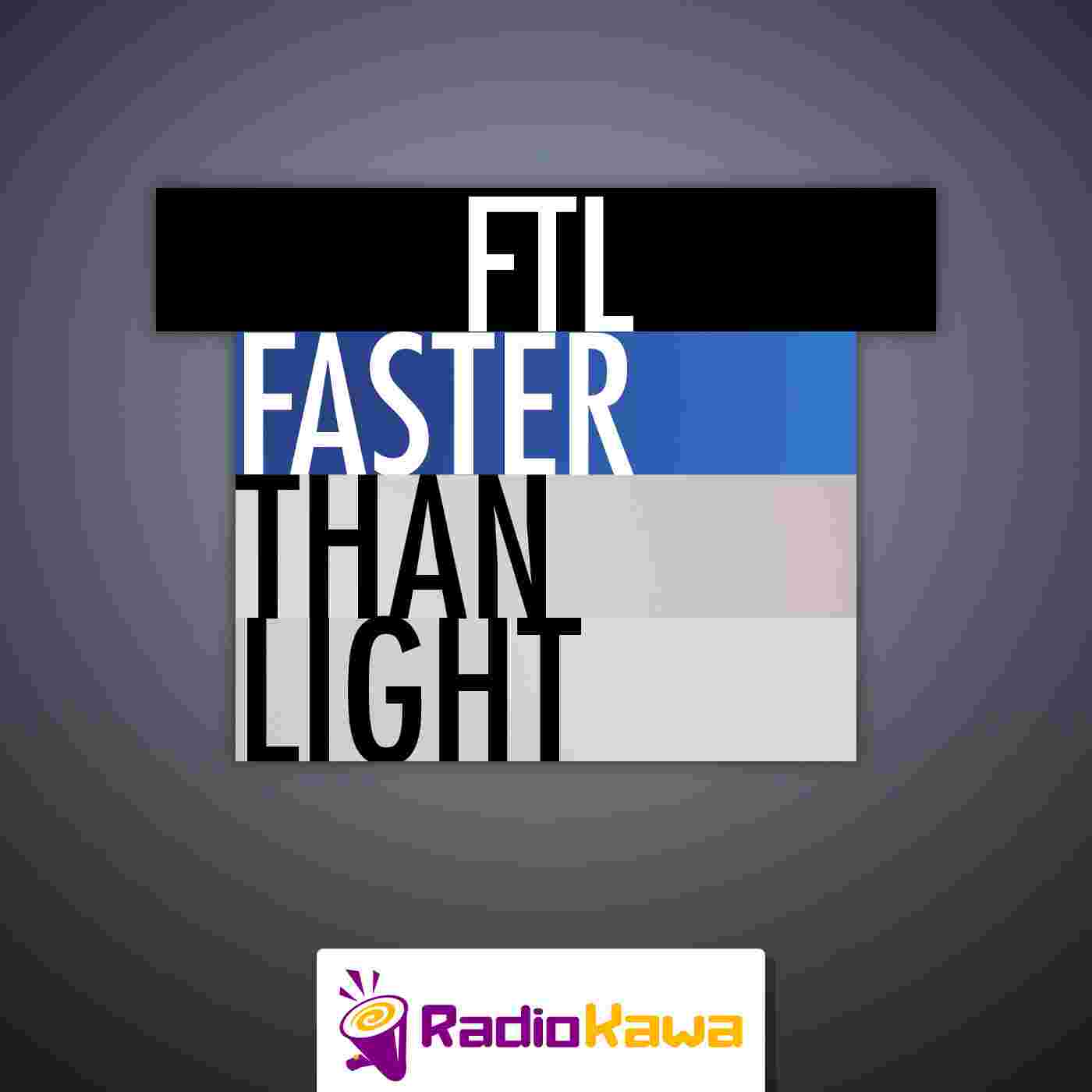 http://dl.radiokawa.com/faster-than-light/FasterThanLight.jpg