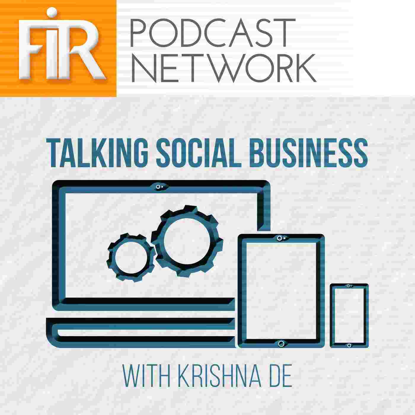 http://firpodcastnetwork.com/wp-content/uploads/2016/02/Talking_Social_Business_1400x1400.jpg