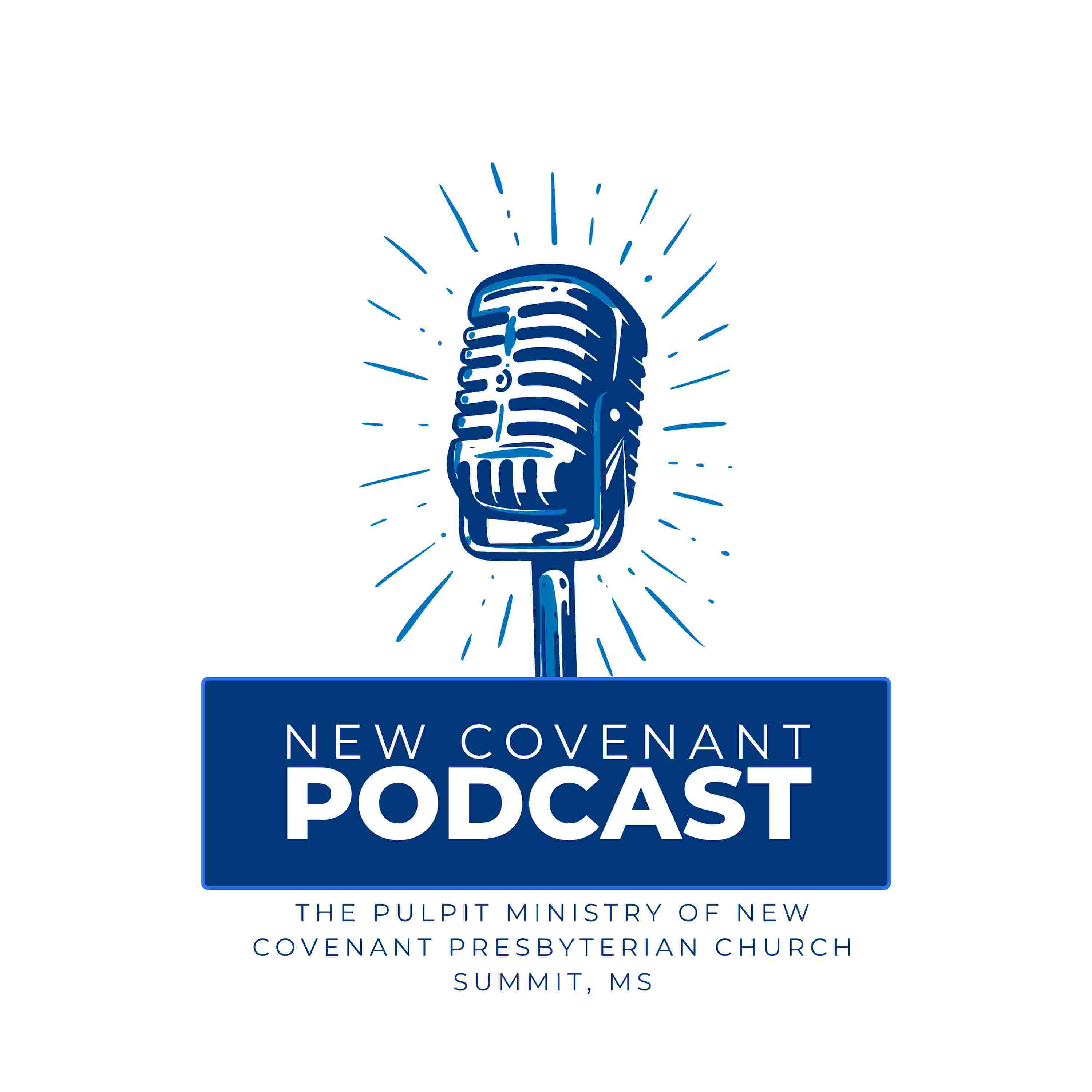 http://newcovenantpres.org/wp-content/uploads/2022/11/New-Covenant-Podcast-Image-jpeg.jpg