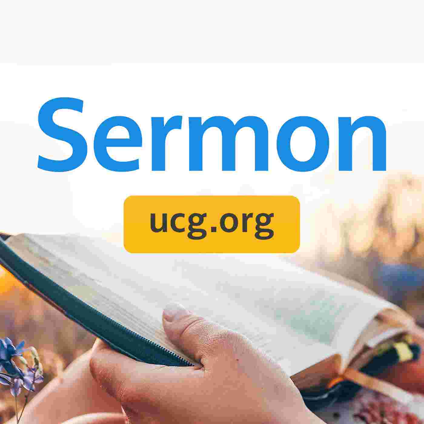 http://streaming.ucg.org/podcast/united-church-of-god-sermons-audio-podcast-v4b.jpg