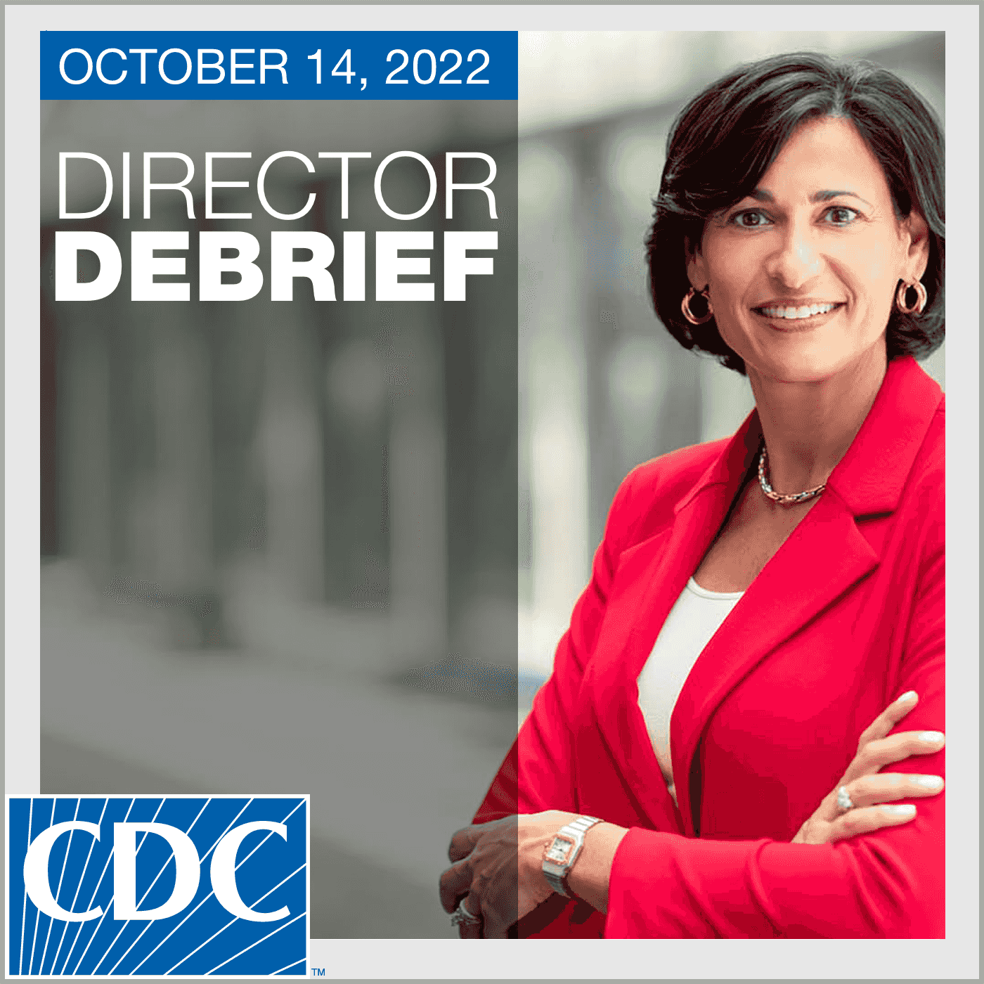 http://tools.cdc.gov/podcasts/media/ImageTags/335053_DirectorDebrief_221014.jpg
