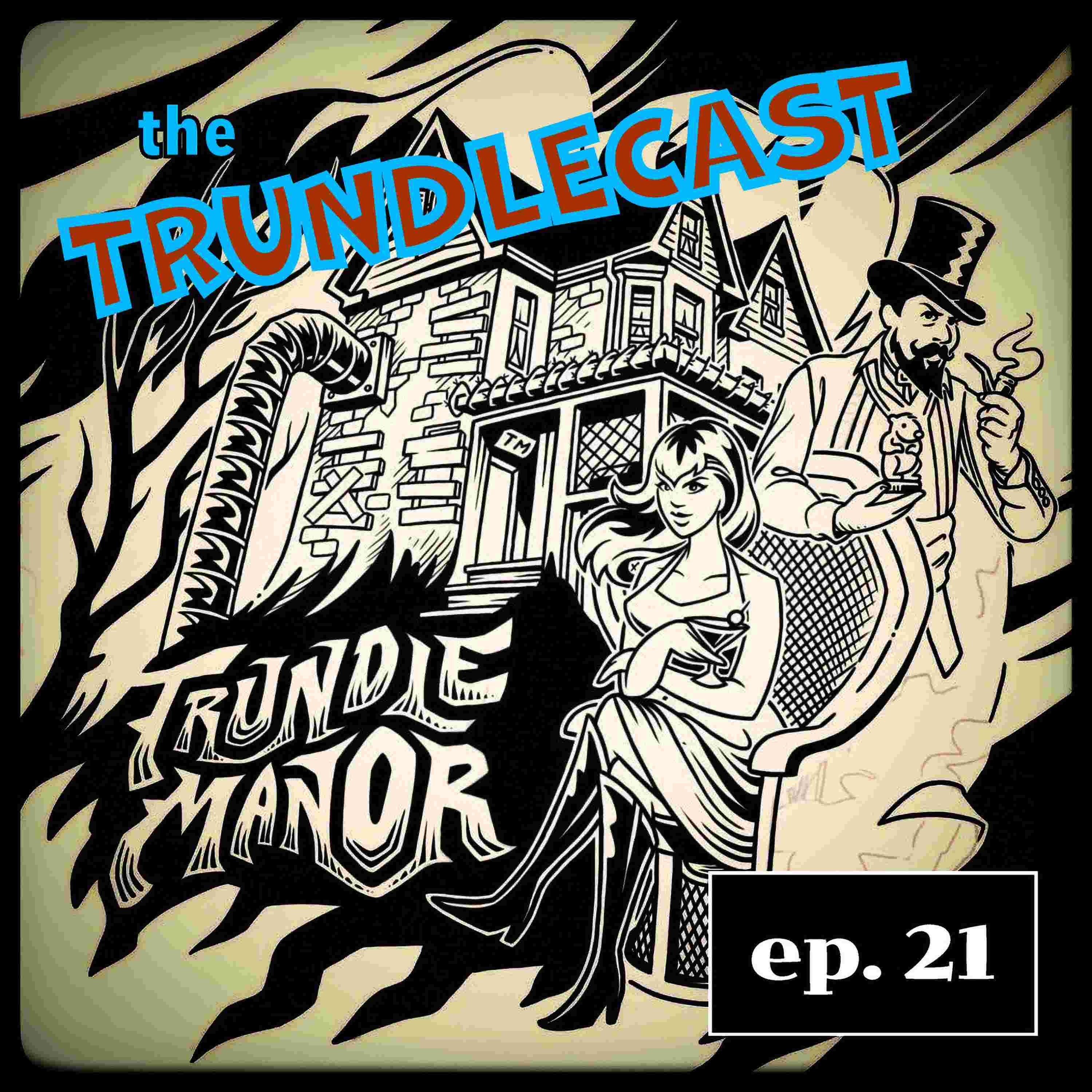 http://trundlemanor.com/trundlecast/tccover021.jpg