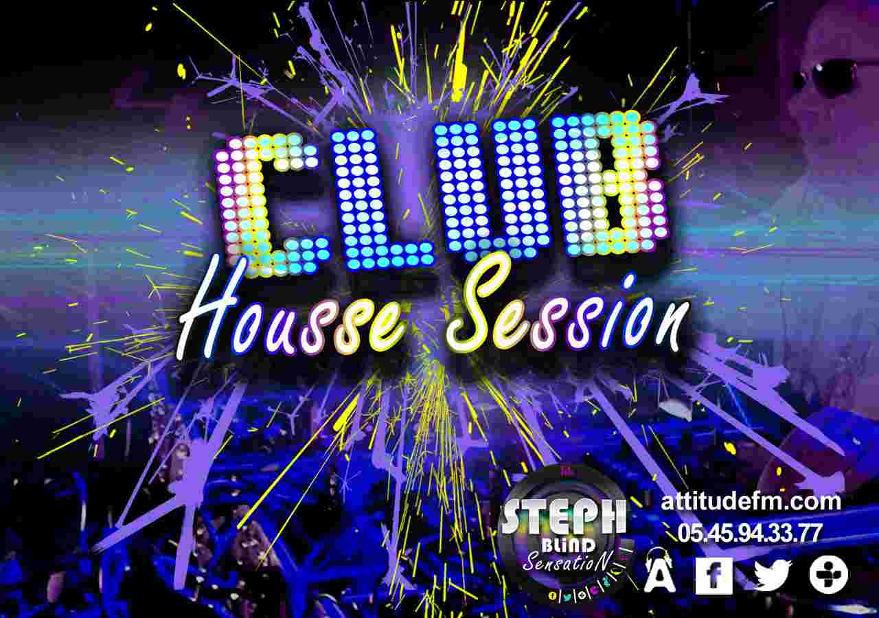 http://www.attitudefm.com/wp-content/uploads/2016/06/club-housse-session-1280X900.jpg