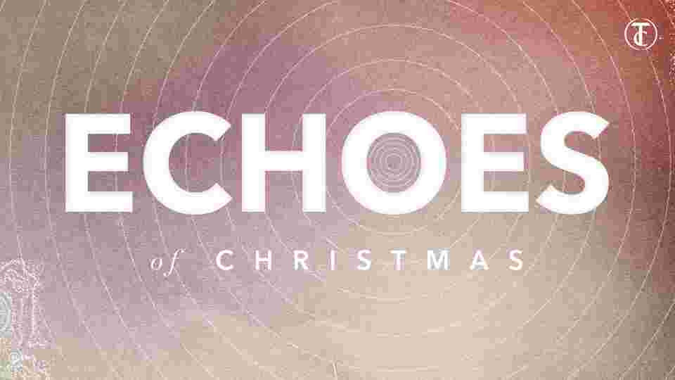 http://www.transformationchurch.tc/sermonfiles/graphics/2016/Echoes_SP.jpg