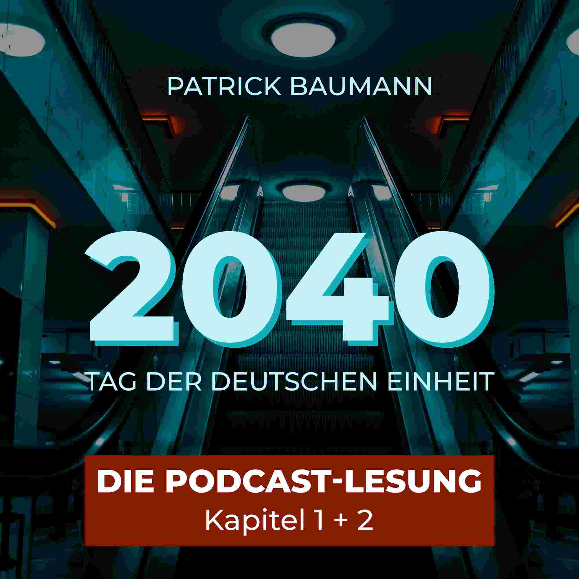https://2040.podcaster.de/2040-podcast-lesung/logos/banner_podcast_kap1-2.jpg
