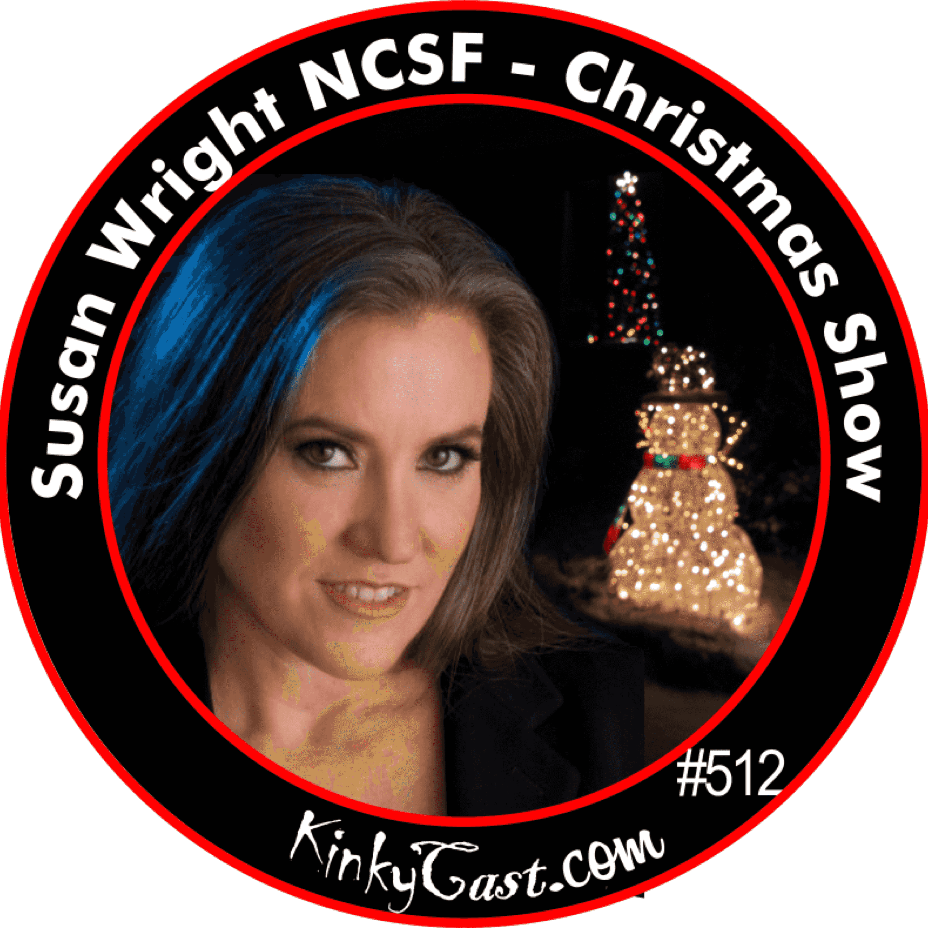 https://KinkyCast.com/512-SusanWrightNCSF-ChristmasShow-3000px.png