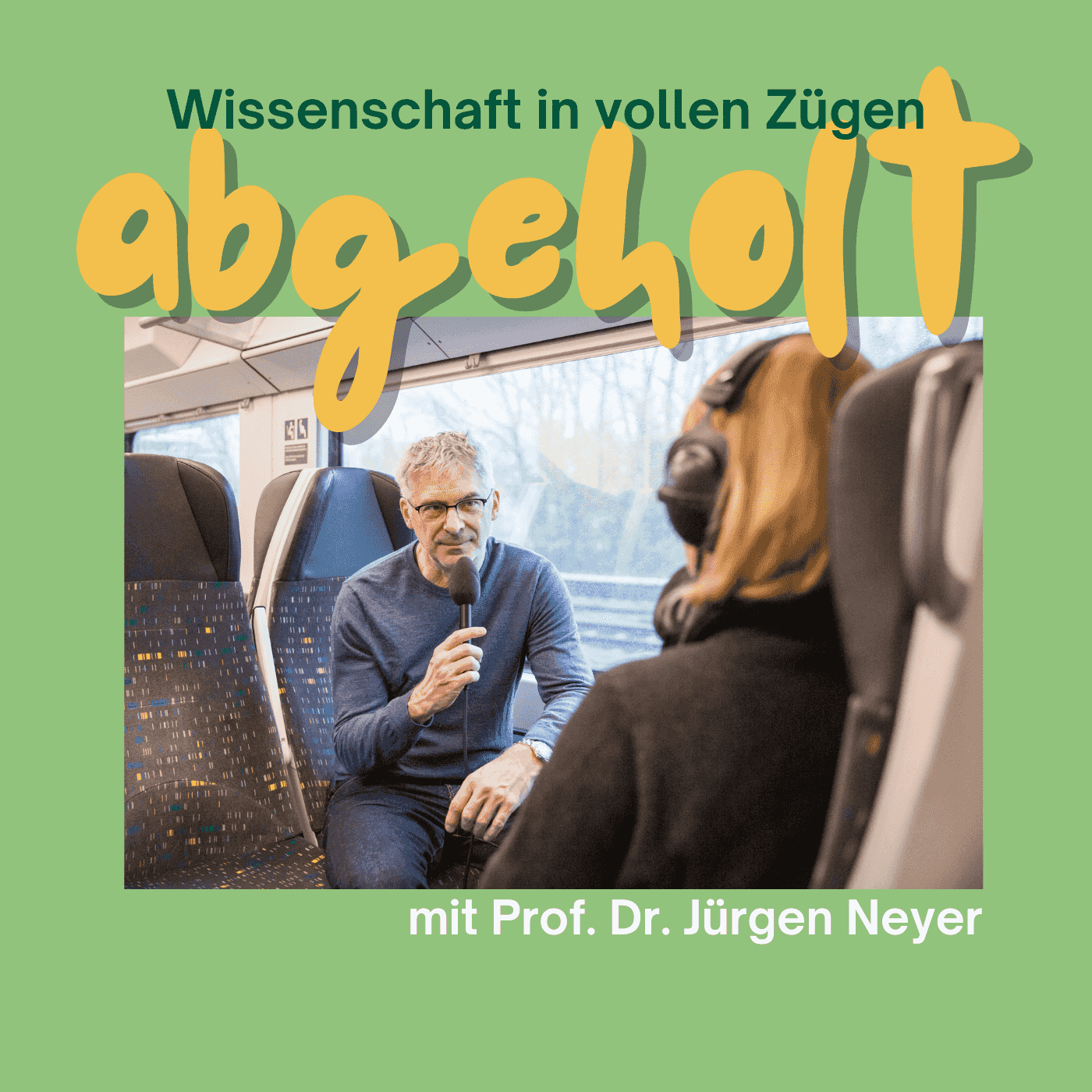 https://abgeholt.podcaster.de/wissenschaftspodcast/logos/Cover_Folge6.png