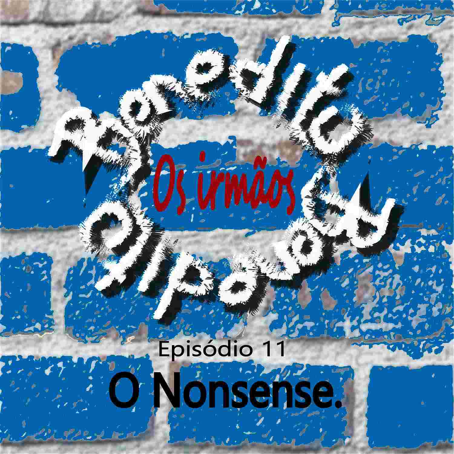 https://arautoscenicos.podcastmais.com.br/wp-content/uploads/2021/06/ep11-o_nonsense1k5.jpg