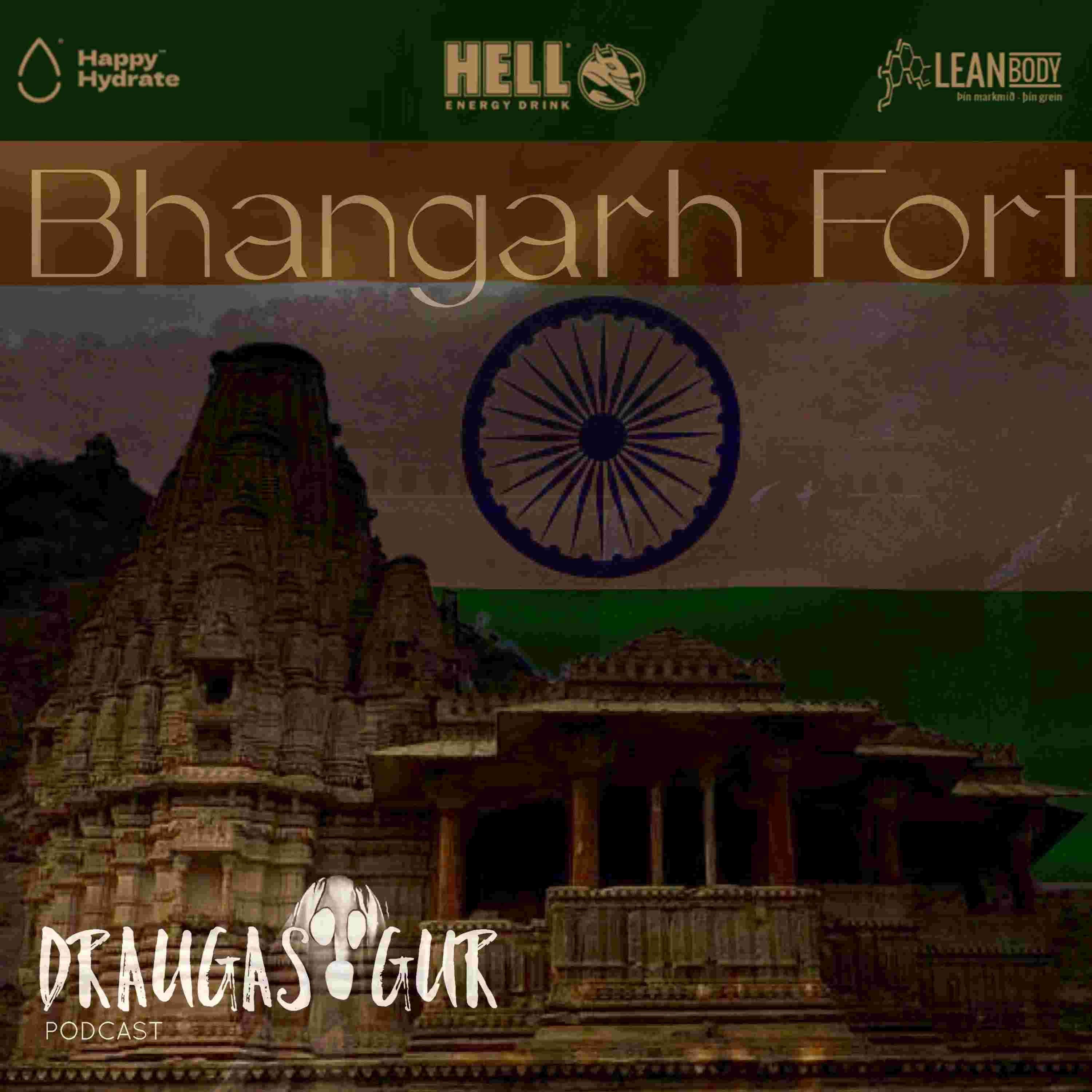 https://artwork.captivate.fm/28167d99-efbd-4b26-9c67-2f56cabe5223/BHANGARH-FORT-JPG.jpg