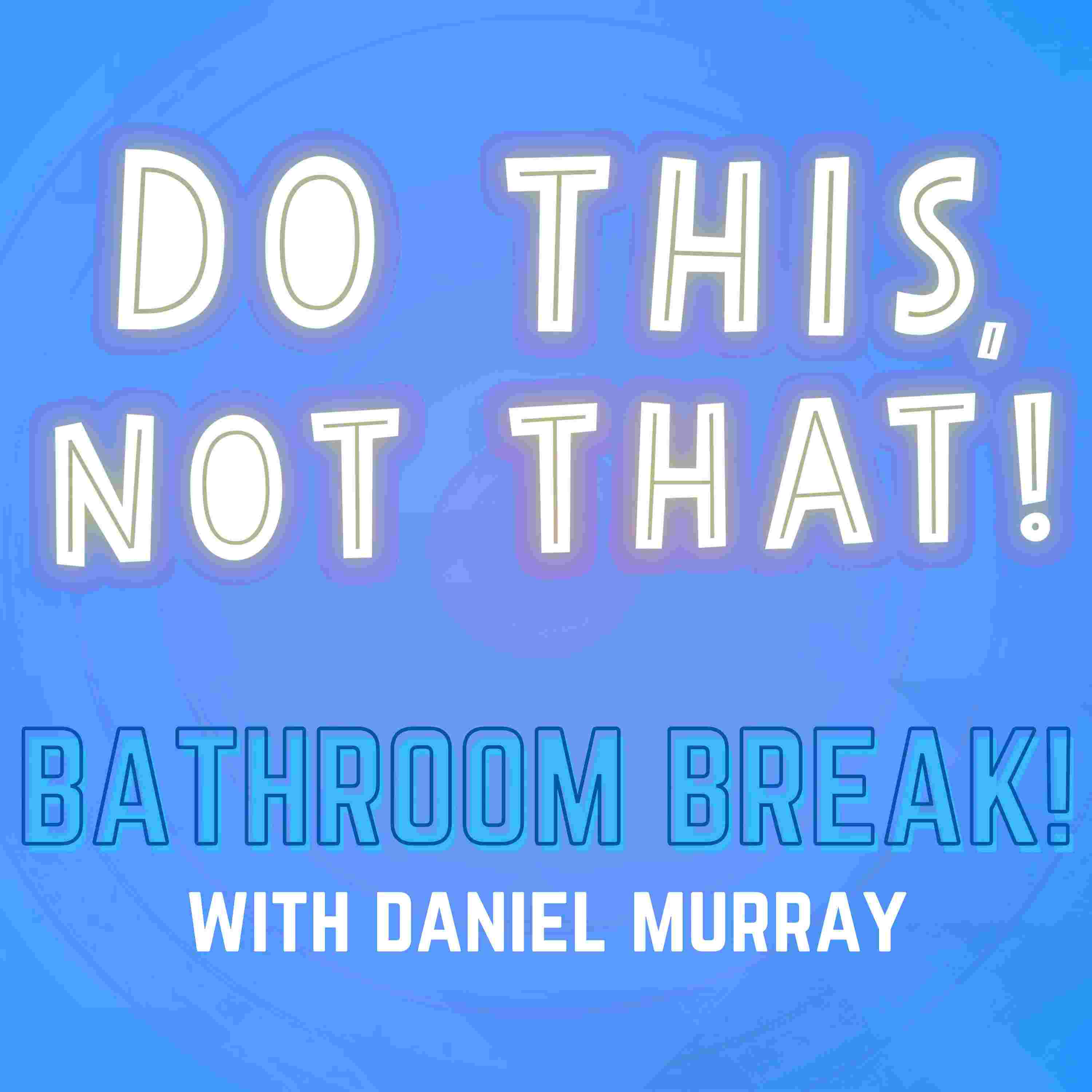 https://artwork.captivate.fm/78761c0a-bcfd-4f22-a541-5f72181c5b96/BATHROOM-Break.jpg