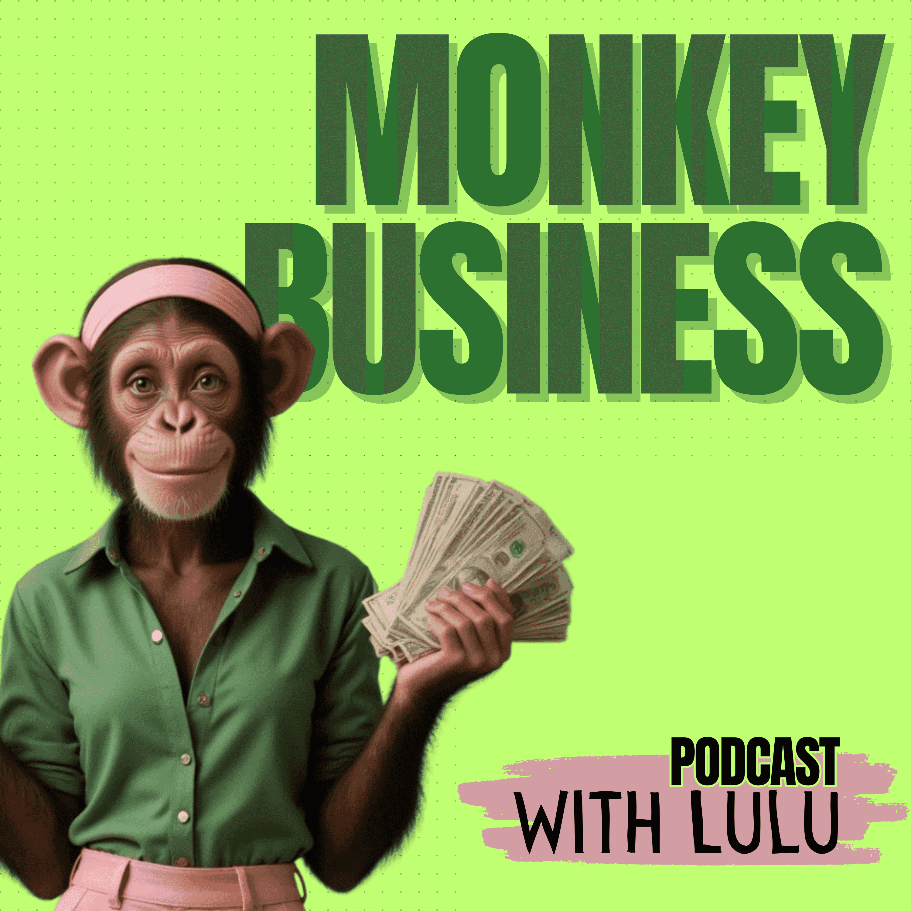 https://artwork.captivate.fm/eafde69e-3943-4f23-9745-3ad3ebb48e12/monkey-business-1.png