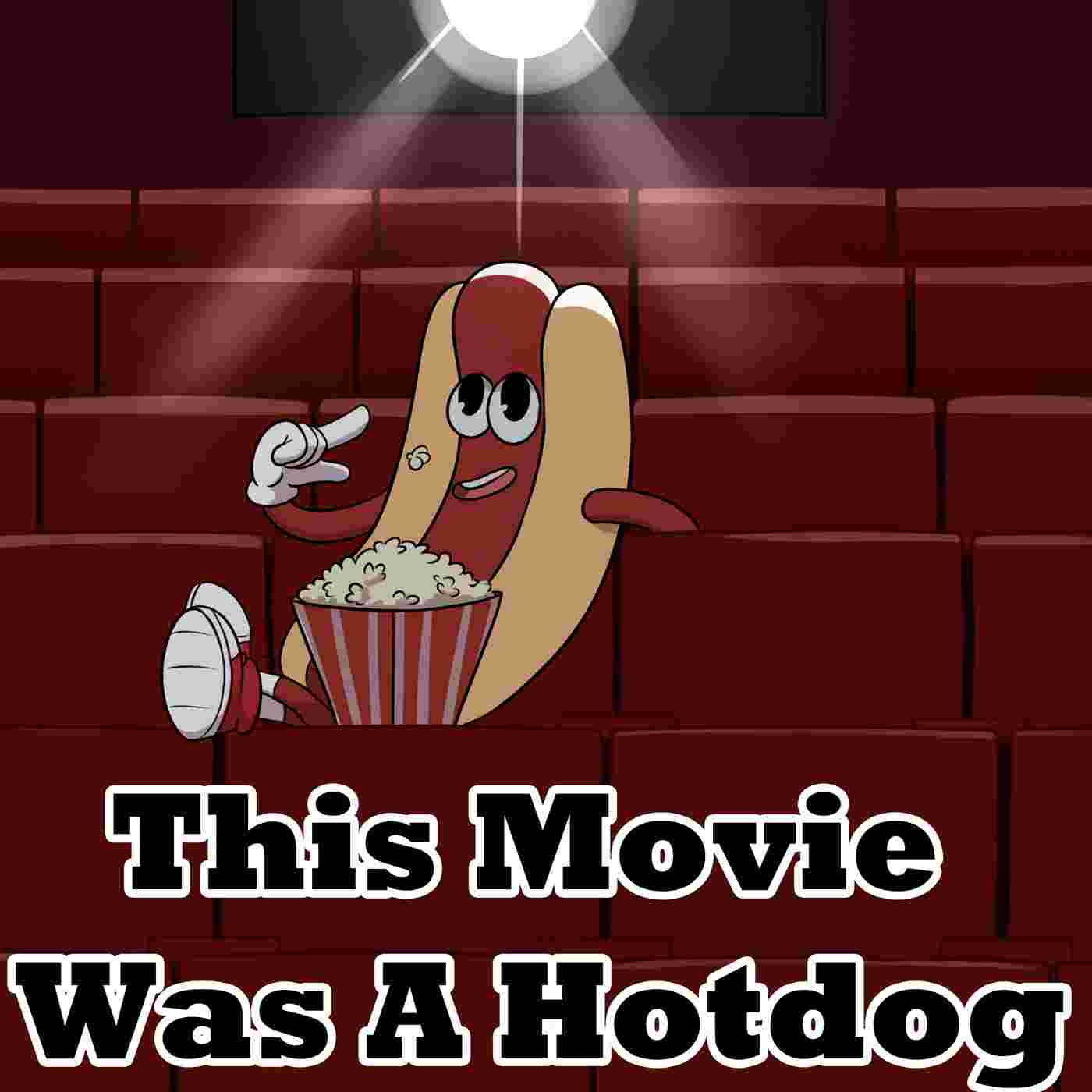 https://assets.podomatic.net/ts/38/a2/6b/moviehotdog/1400x1400-2074x2074+6+162_11475747.jpg