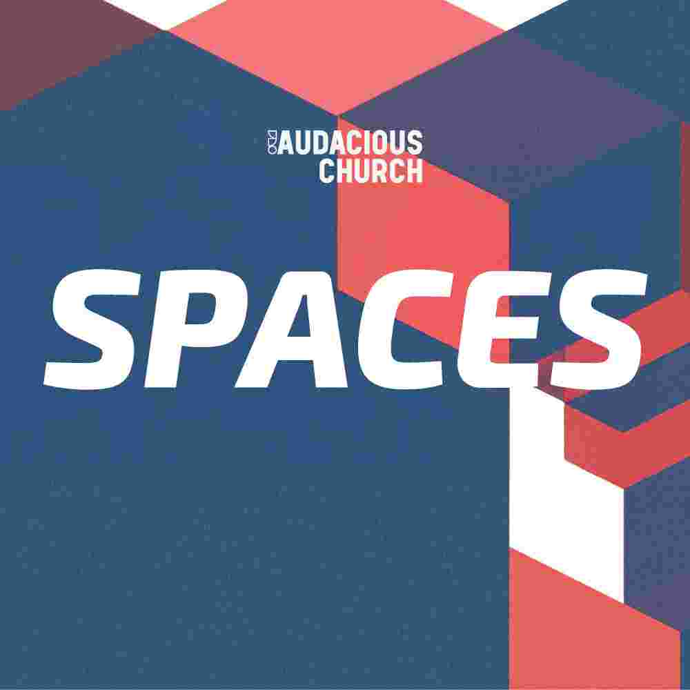 https://audaciouschurch.com/itunes/spaces-itunes.jpg