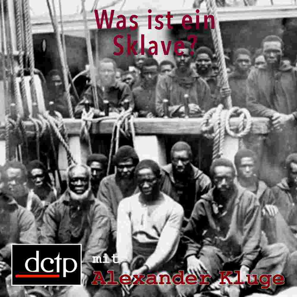 https://audio.dctp.tv/wp-content/uploads/2025/01/episode-was-ist-eine-sklave.jpg