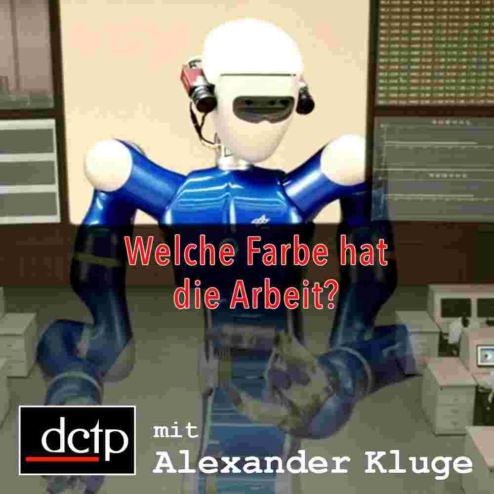 https://audio.dctp.tv/wp-content/uploads/2025/01/episode-welche-farbe-hat-die-arbeit.jpg