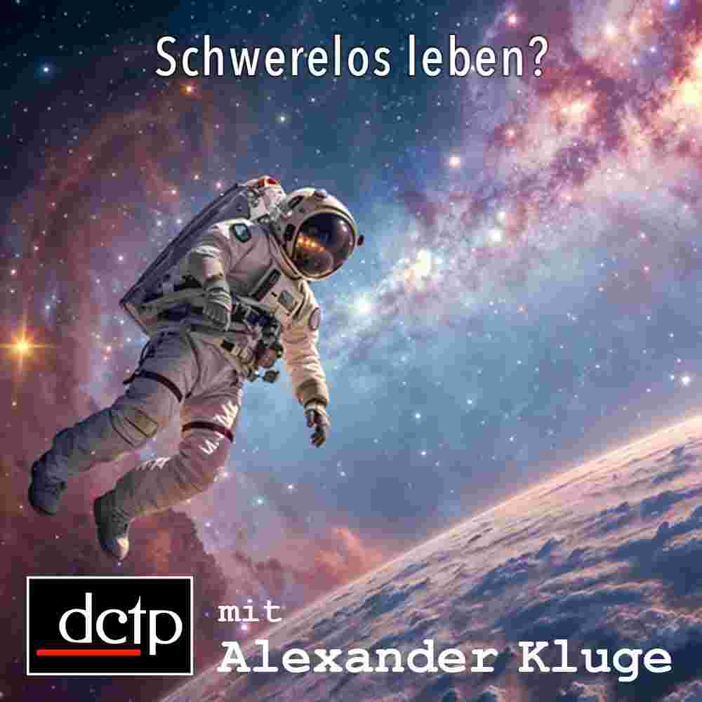 https://audio.dctp.tv/wp-content/uploads/2025/05/episode-schwerelos.jpg