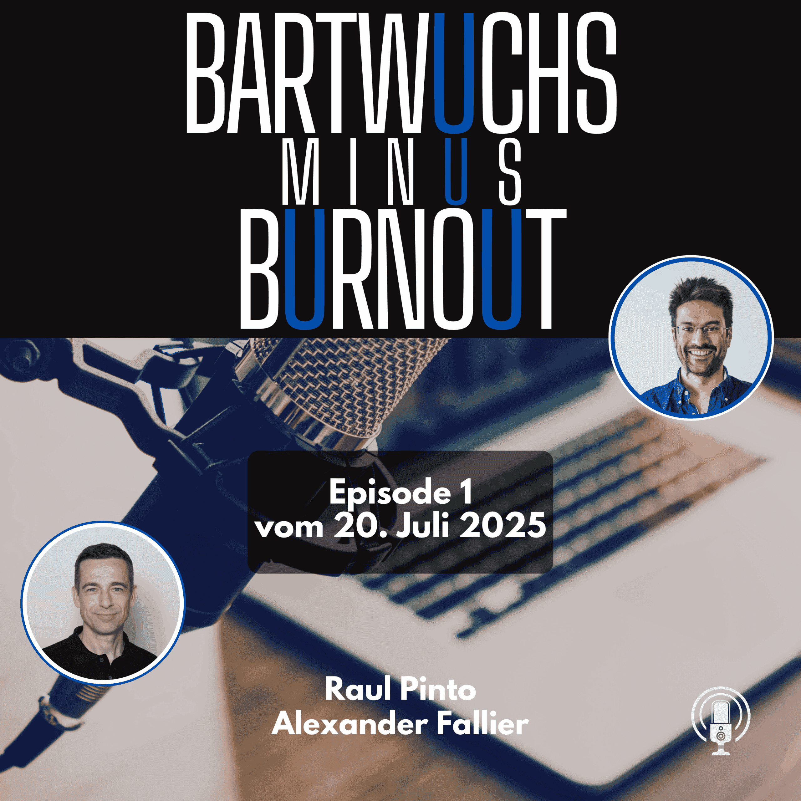https://bartwuchs-burnout.de/wp-content/uploads/2025/09/Podcast-Cover-2025-scaled.png