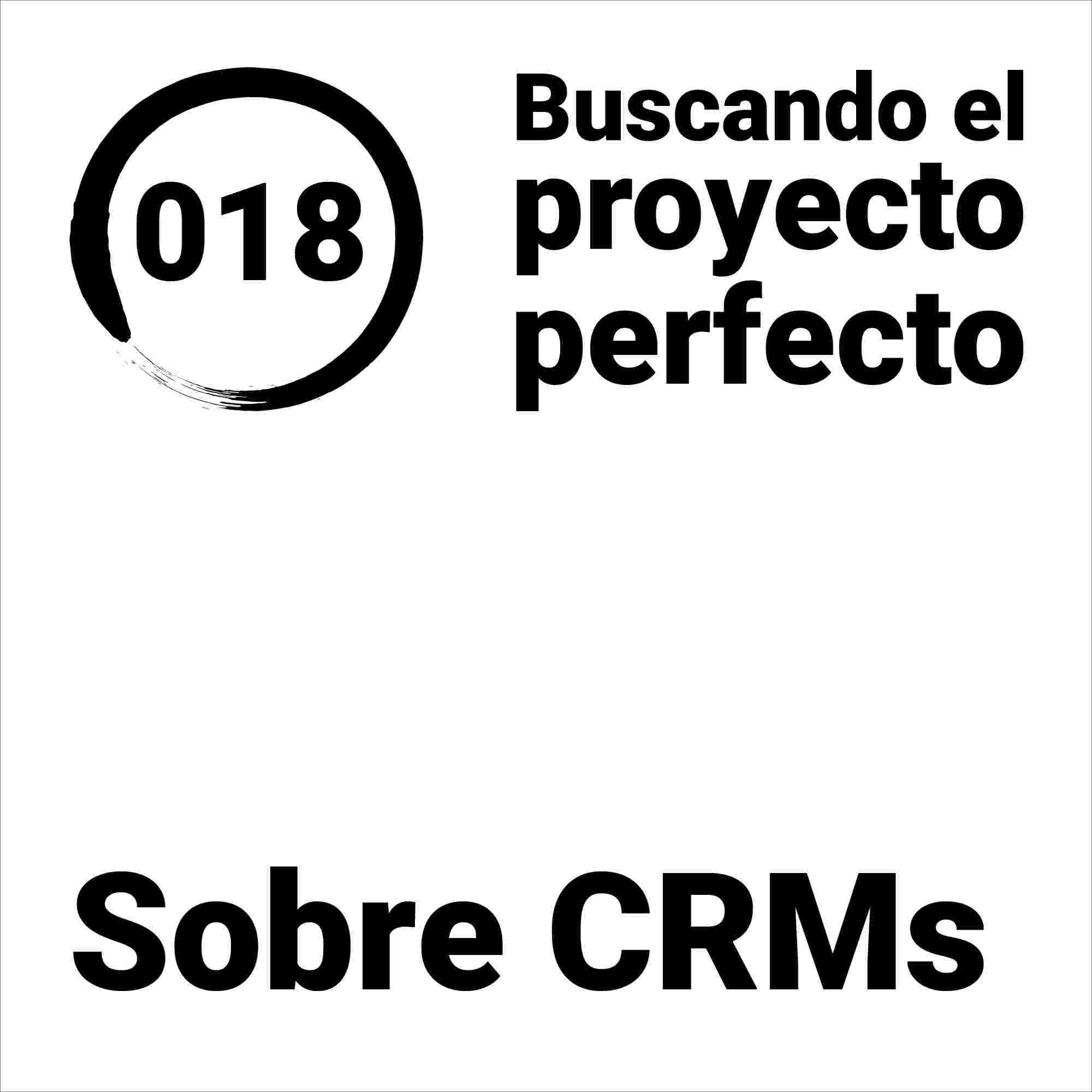 https://buscandoelproyectoperfecto.com/wp-content/uploads/2023/05/018-SobreCRMs.jpg