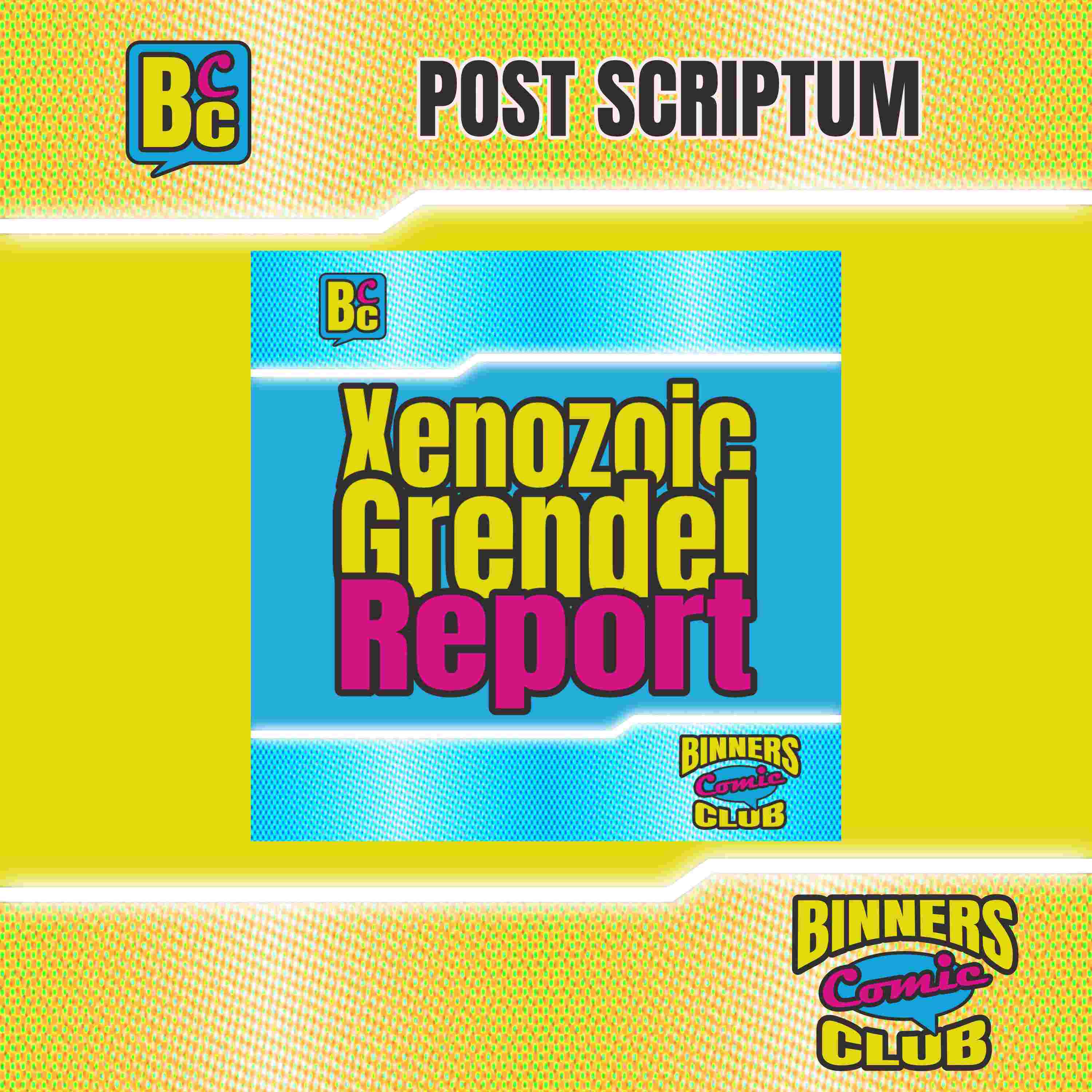 https://cdn.binnerscomicclub.de/bcc014_ps-xenozoic-grendel-report.jpg