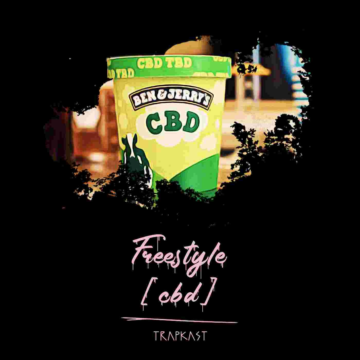 https://cdn.weluvtrap.com/trapkast/files/ep-5-freestyle-(cbd)-cover.jpg