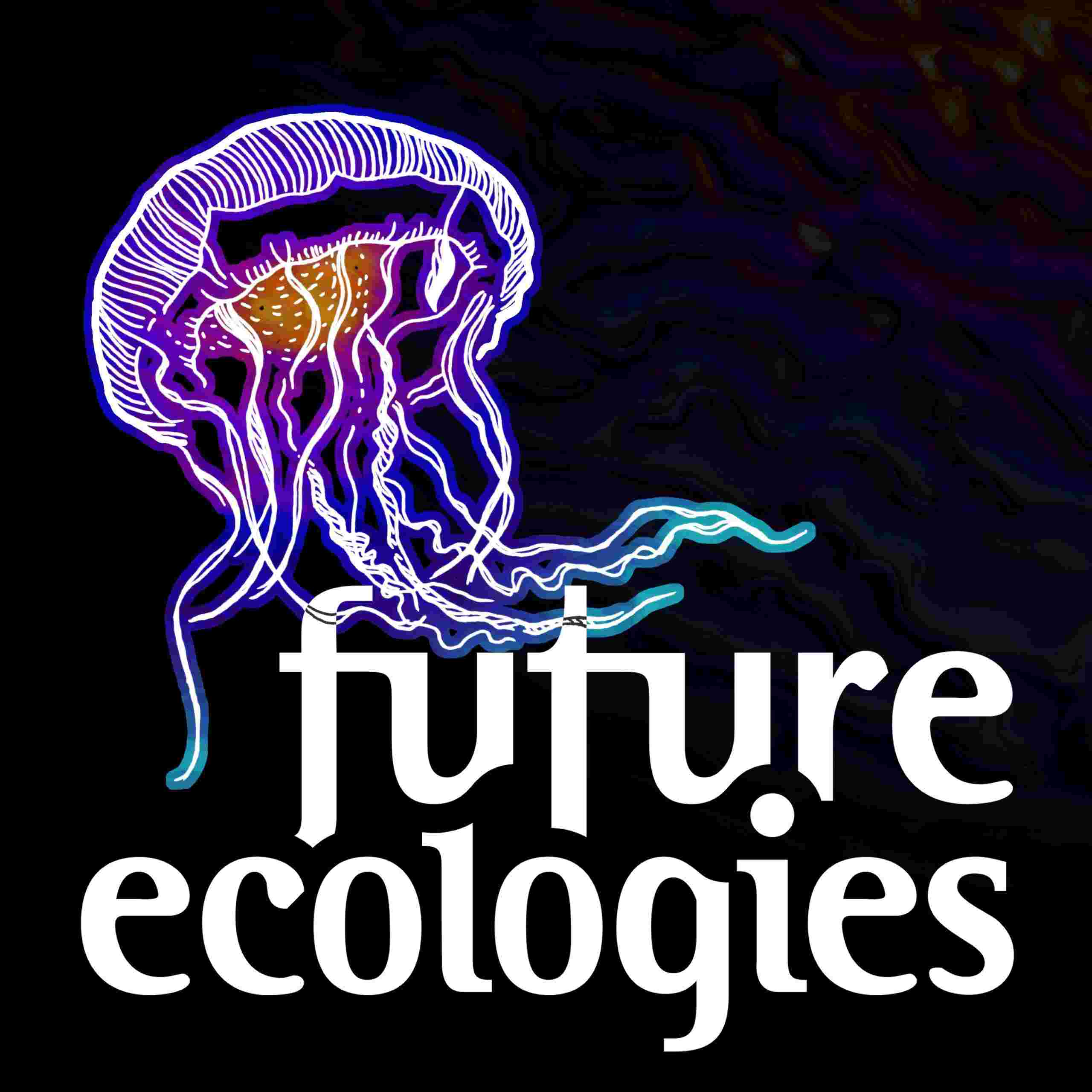 https://citedpodcast.com/wp-content/uploads/2025/10/Future-Ecologies-PODCAST-COVER-ART-scaled.jpg