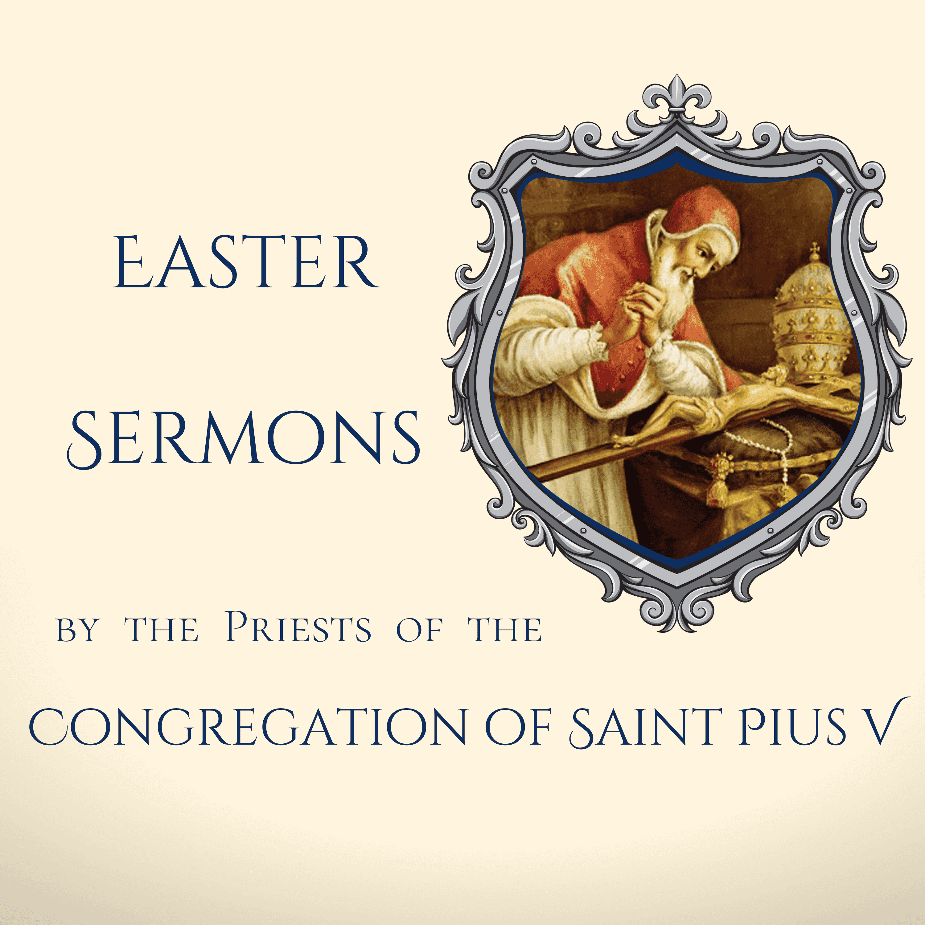 https://congregationofstpiusv.com/podcasts/Seminary-Podcast-Easter-Sermons.png