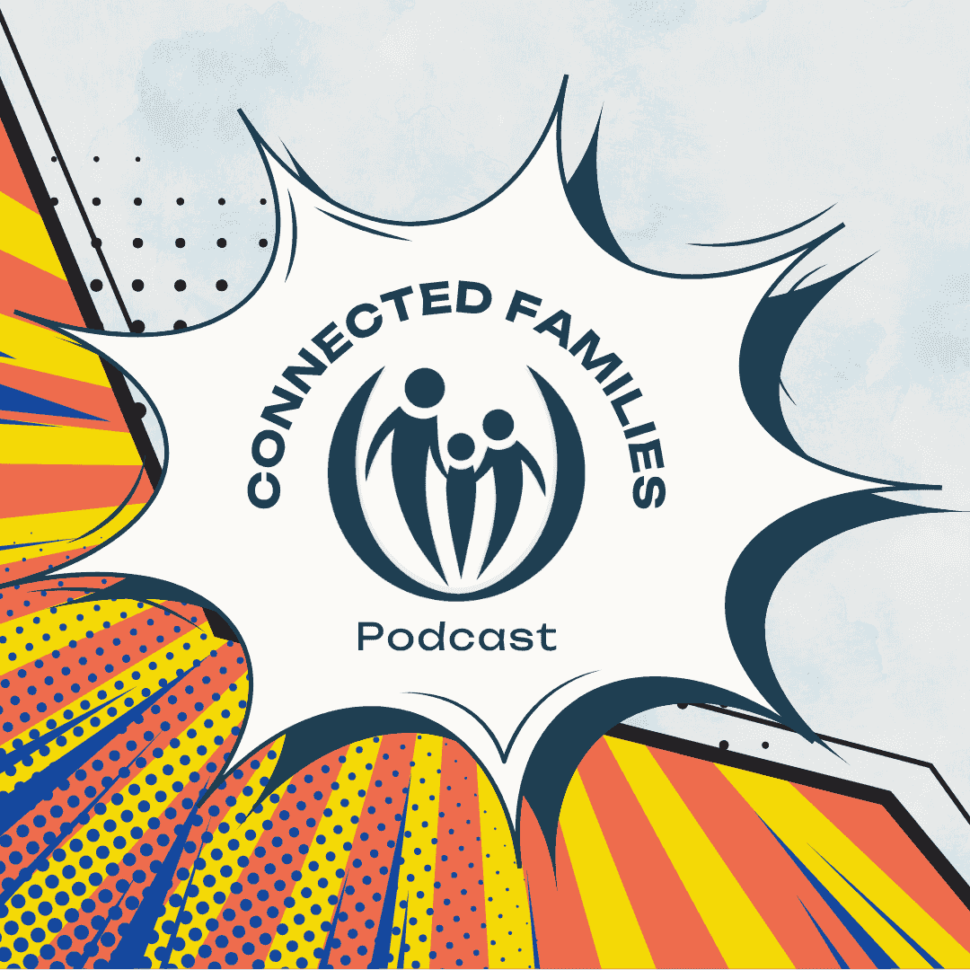 https://connectedfamilies.org/wp-content/uploads/2025/10/thumbnail-6.png
