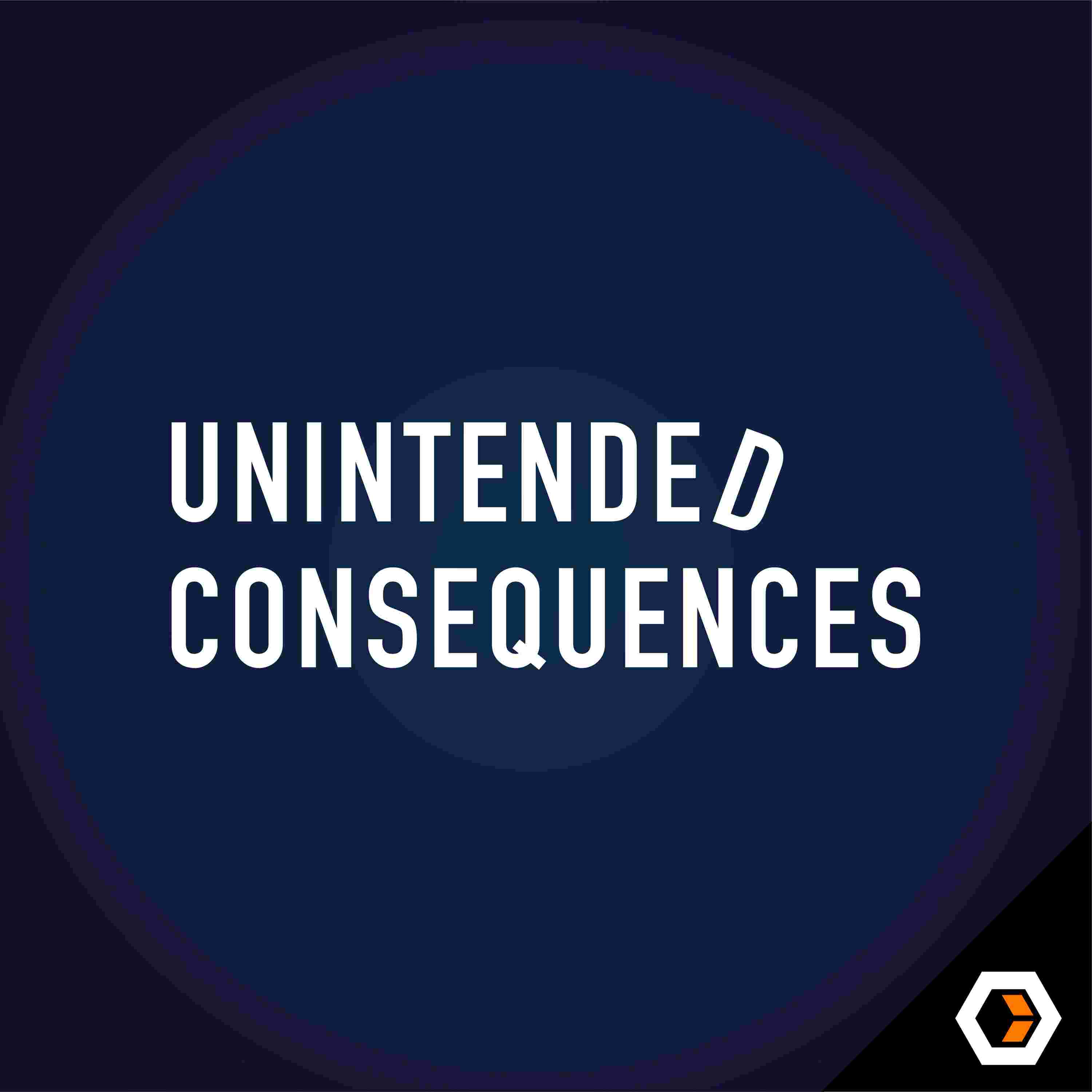 https://d3aeja1uqhkije.cloudfront.net/podcasts/unintended-consequences/unintended-consequences.jpg