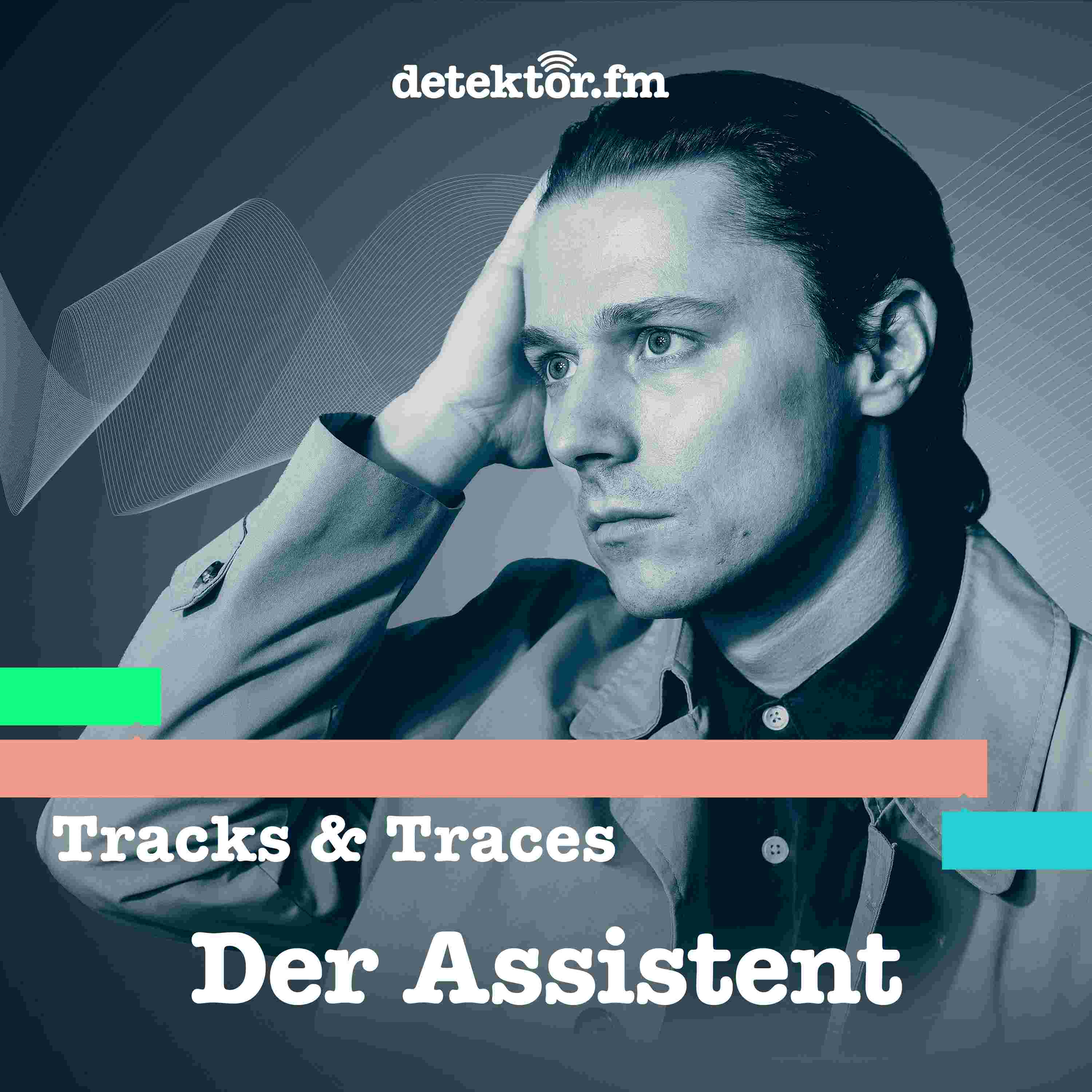 https://detektor.fm/wp-content/uploads/2022/11/tracksandtraces-044-derassistent-episodencover.jpg