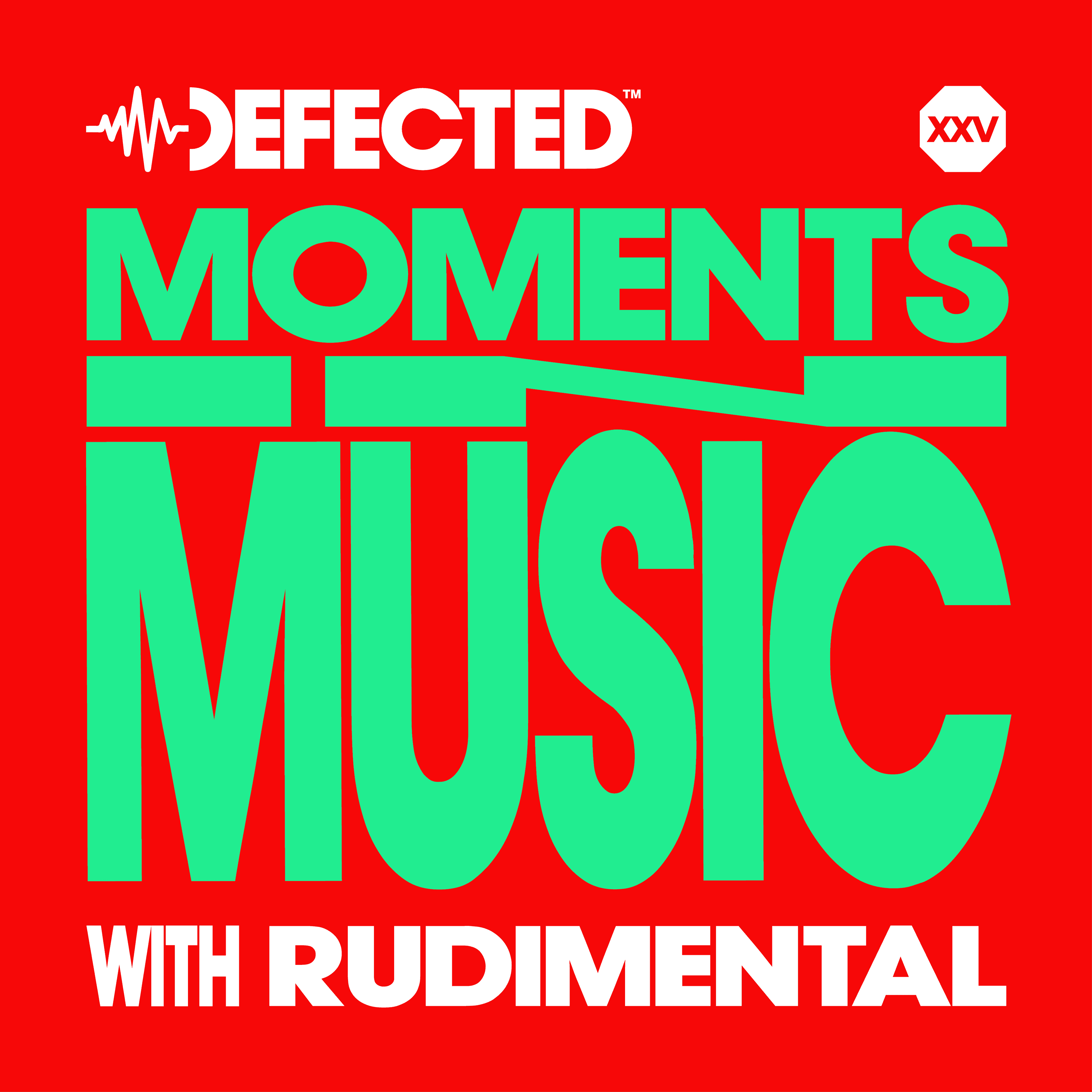 https://distorted-dev.s3.amazonaws.com/DefectedXXV_podcast_EP05_Rudimental.png