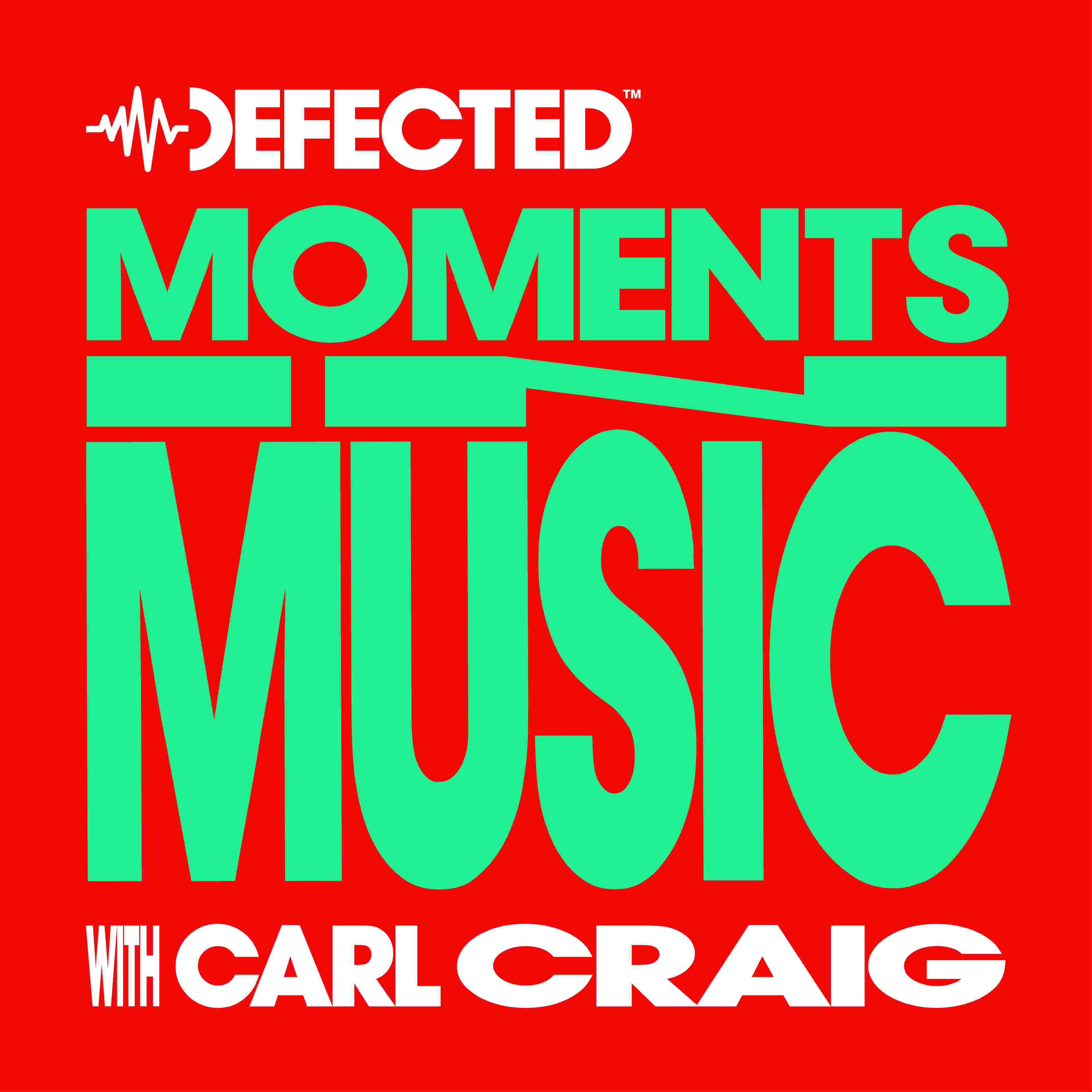 https://distorted-dev.s3.amazonaws.com/DefectedXXV_podcast_EP07_CarlCraig.jpg