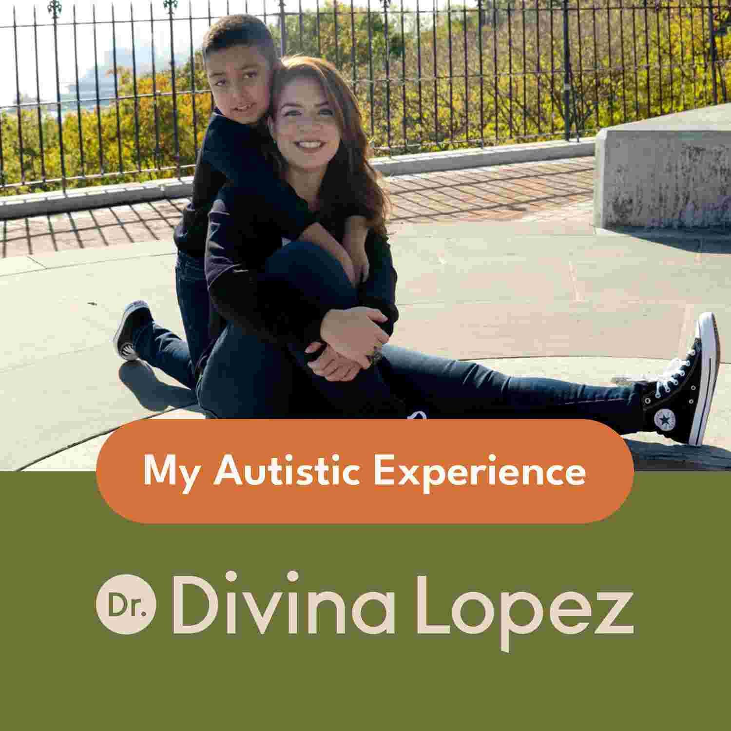 https://drdivinalopez.com/wp-content/uploads/2025/02/my-autistic-experience-cover-1500.jpg