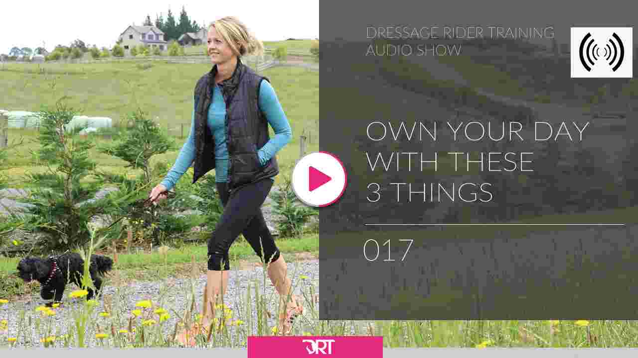 https://dressageridertraining.com/wp-content/uploads/2019/12/Podcast-17-own-your-day.jpg