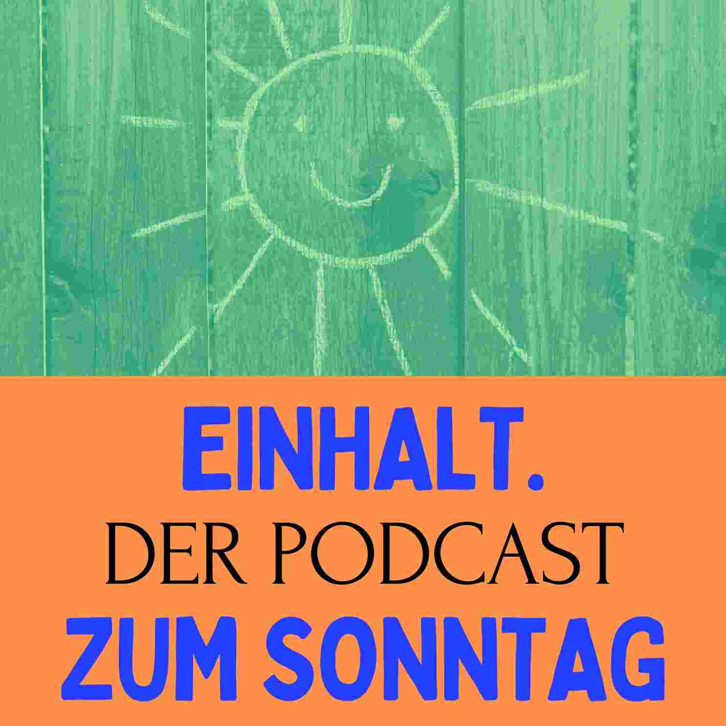 https://einhalt.podcaster.de/einhalten/logos/podcast_einhalt(1).jpg