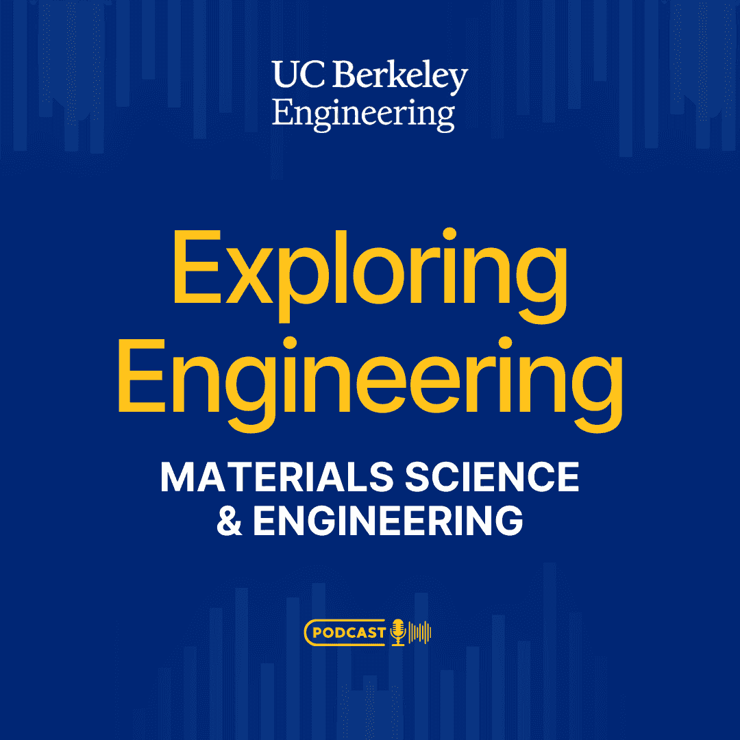 https://engineering.berkeley.edu/wp-content/uploads/2025/07/Exploring-Engineering-Ep-08-square.png