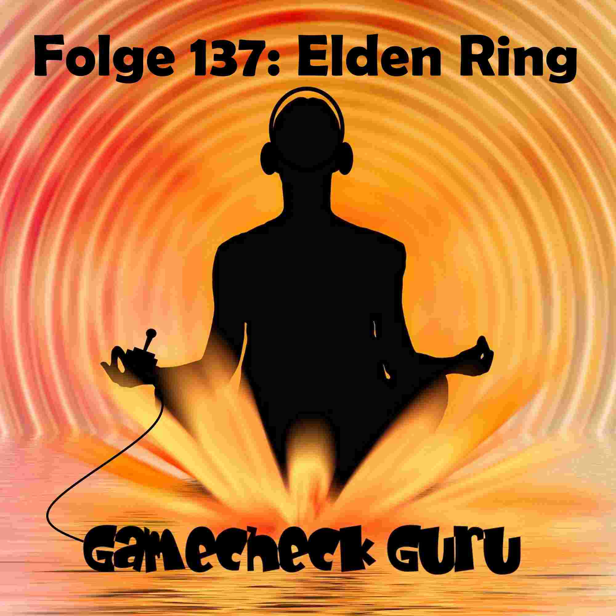 https://f4muyi.podcaster.de/gamecheckguru/logos/Folge_137_Elden_Ring.jpg