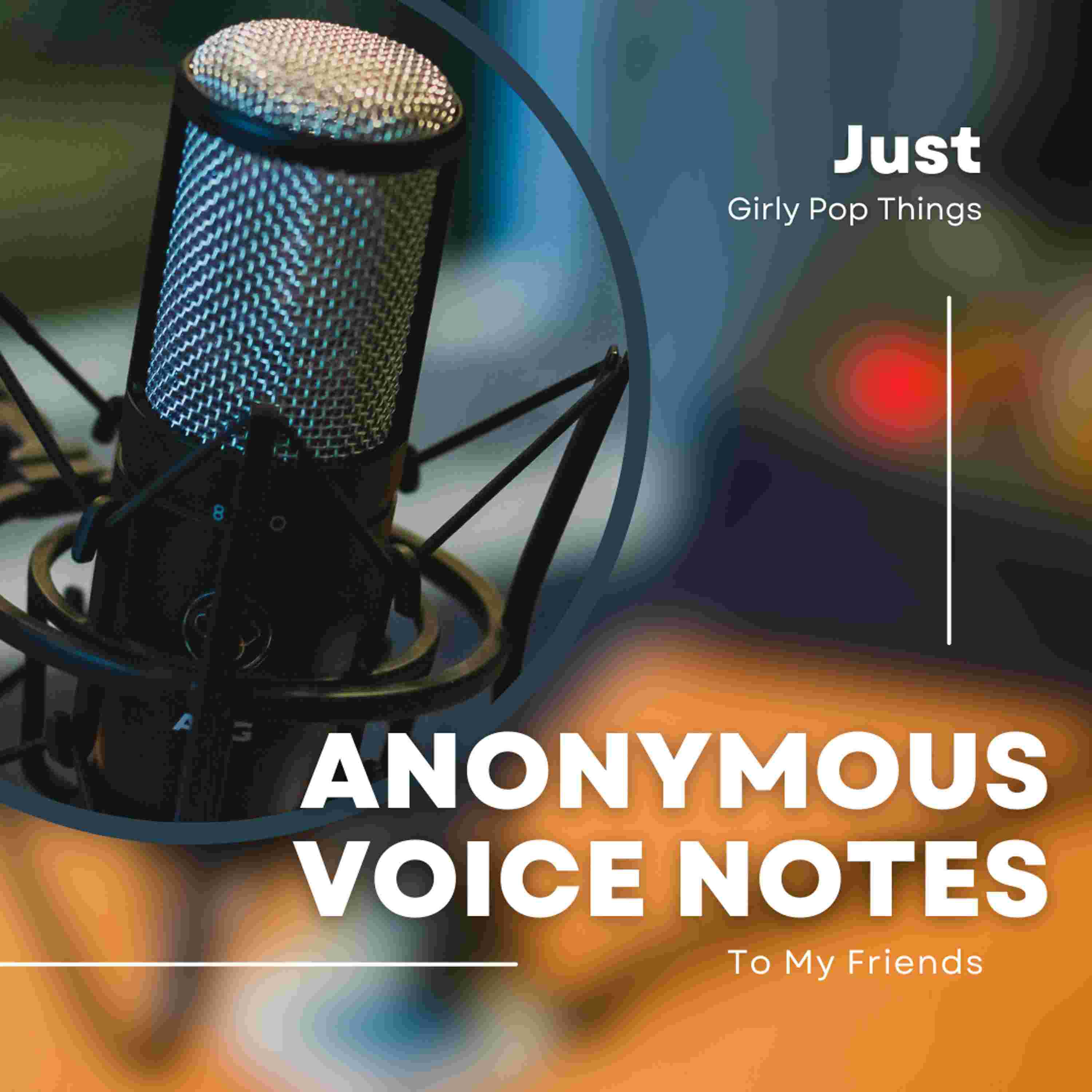 https://feeds.podcastle.ai/08/uOjZ-anonymous-voicenotes-png.jpeg