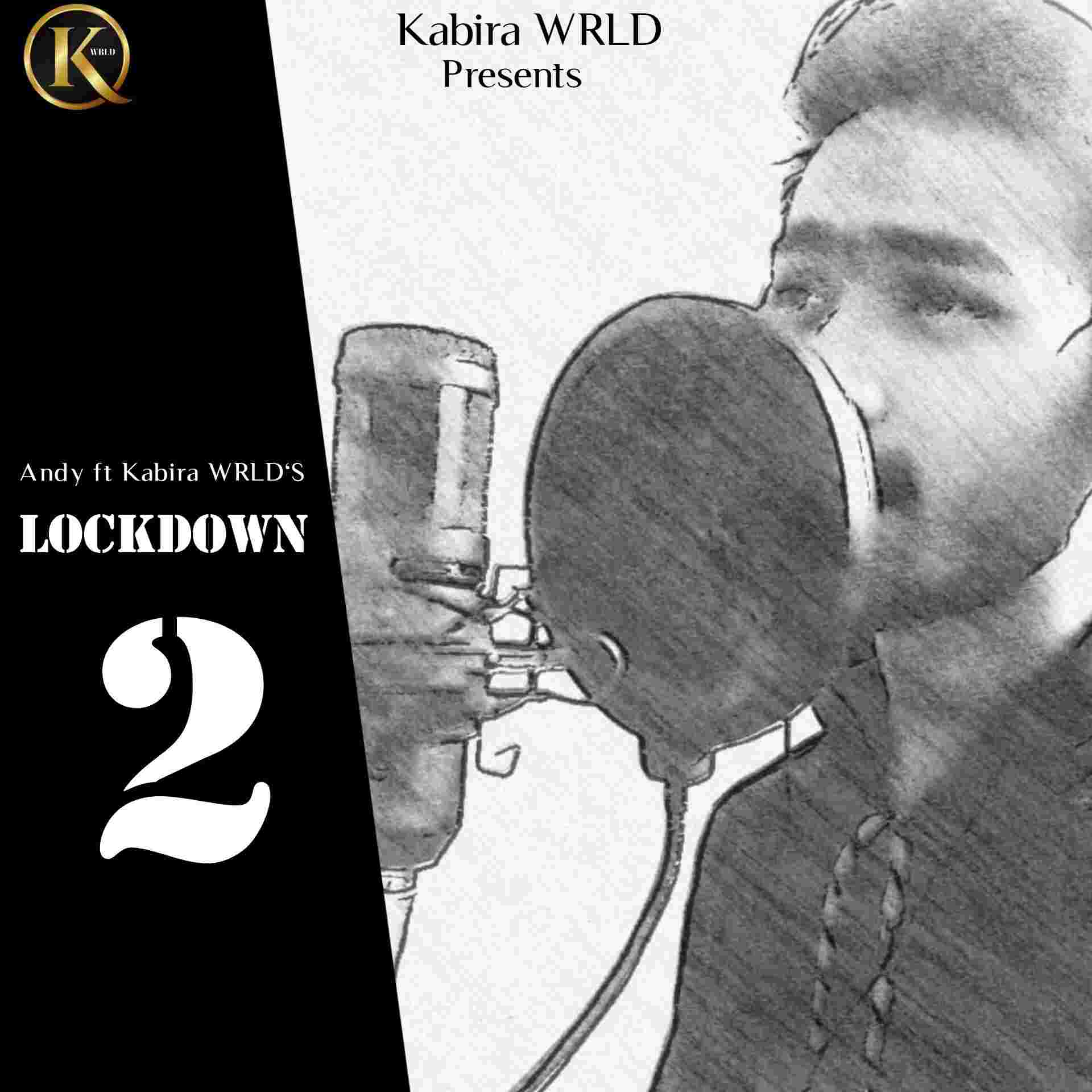 https://files.hubhopper.com/podcast/327099/episode/31100728/lockdown-2-andy-ft-kabira-wrlds.jpeg