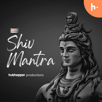https://files.hubhopper.com/podcast/398910/shiv-mantra.png