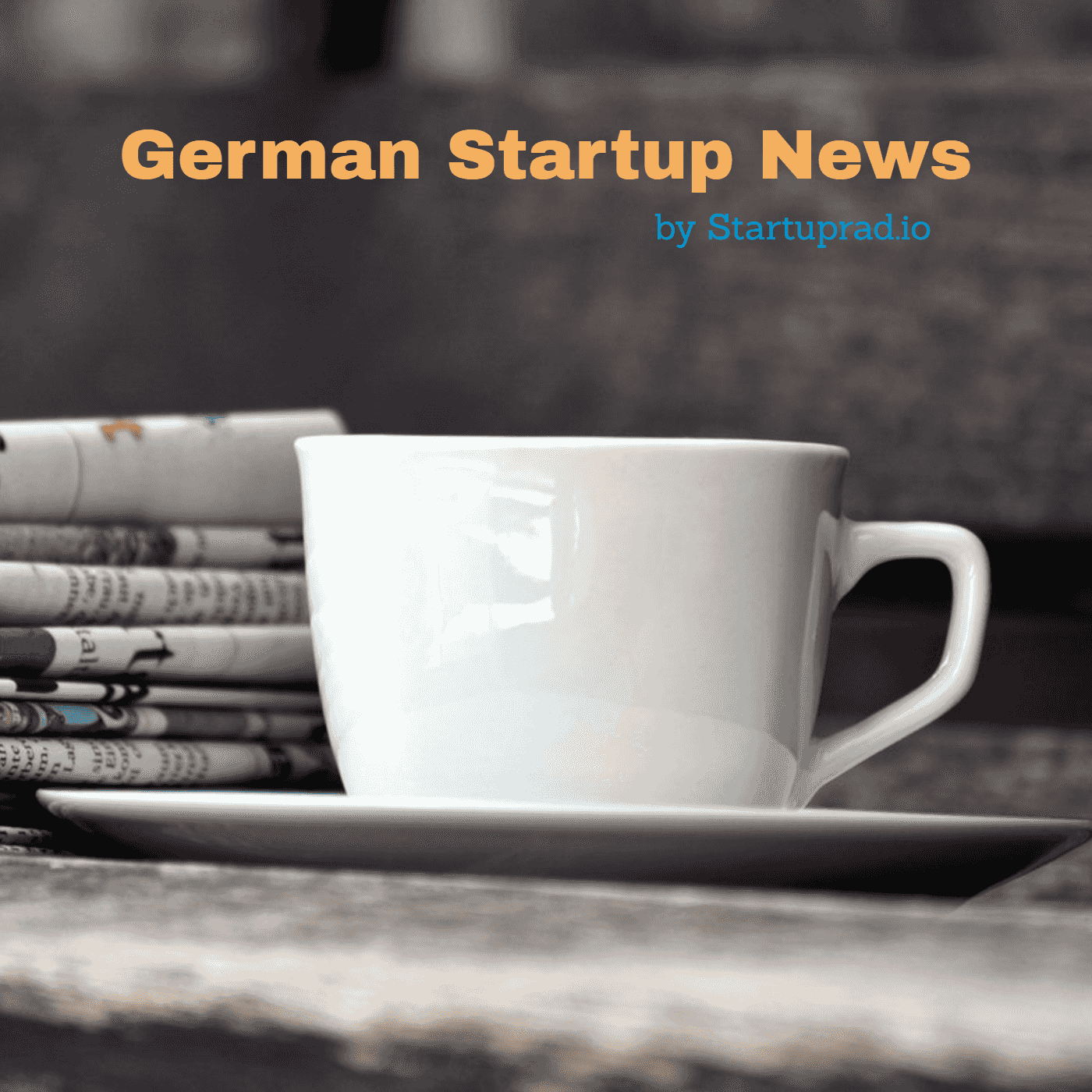 https://files.pdcstrcdn.de/u/thjidd/i/614712/f/Cover_German_Startup_News.png