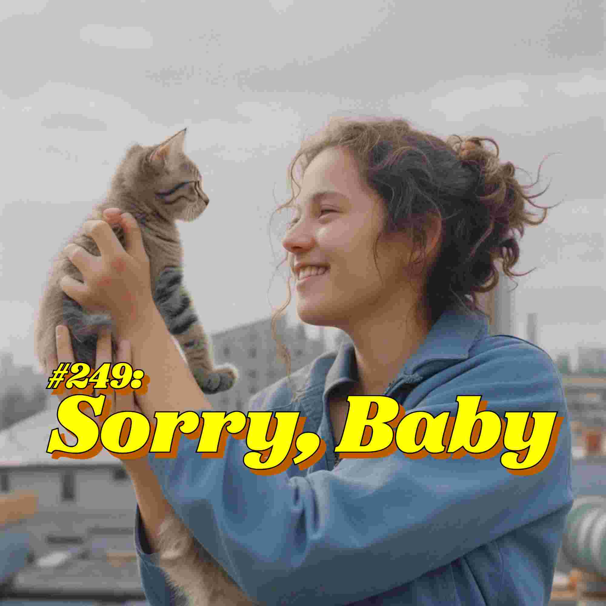 https://files.pnrcdn.com/h/q7g8jf/i/1429653/f/249-ouatic-sorrybaby-1x1.jpg