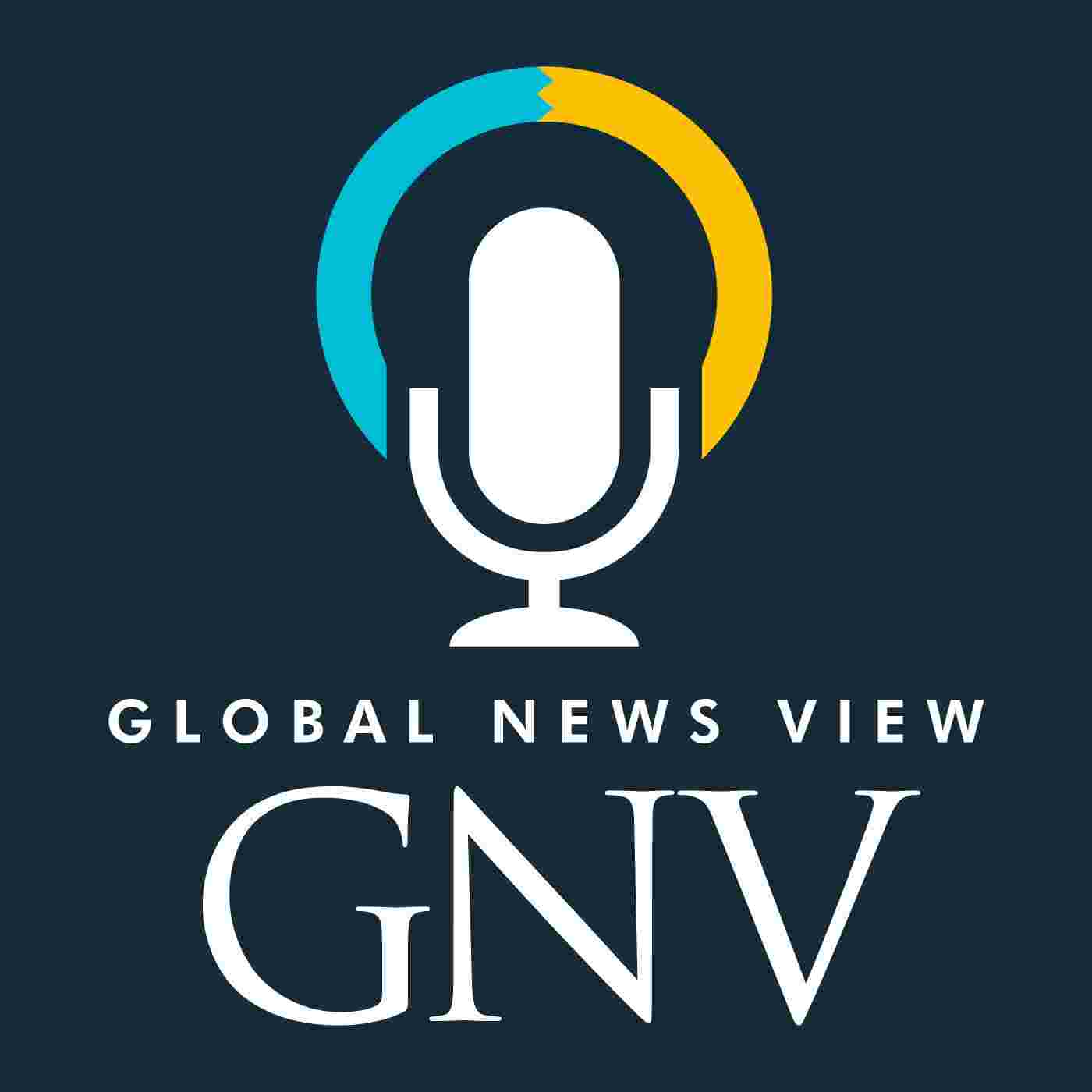 https://globalnewsview.org/wp-content/uploads/2022/08/GNVpodcastLOGO_1400px.jpeg