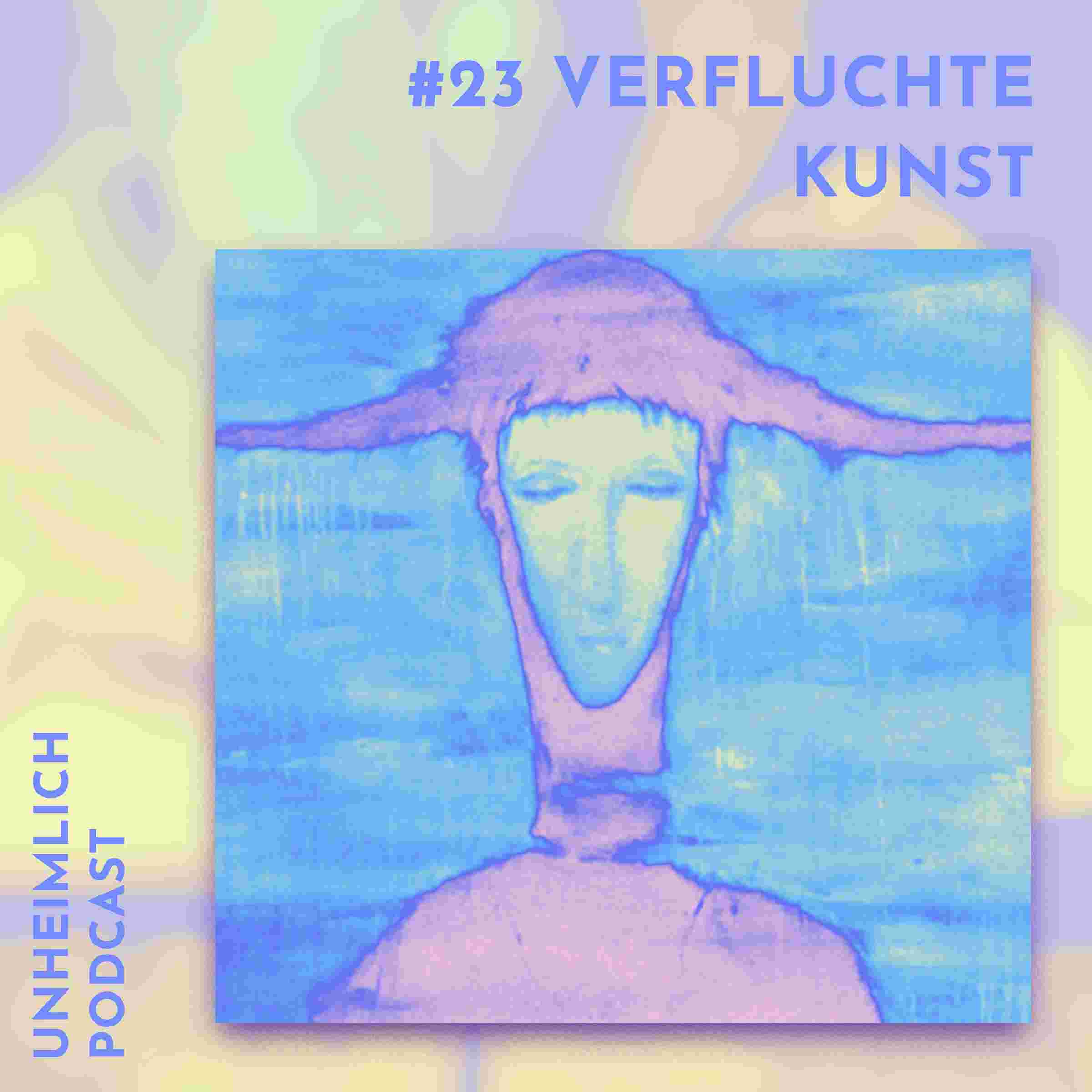 https://hmcvpy.podcaster.de/unheimlich/logos/23-verfluchte-kunst-podcastcover-2400.jpg