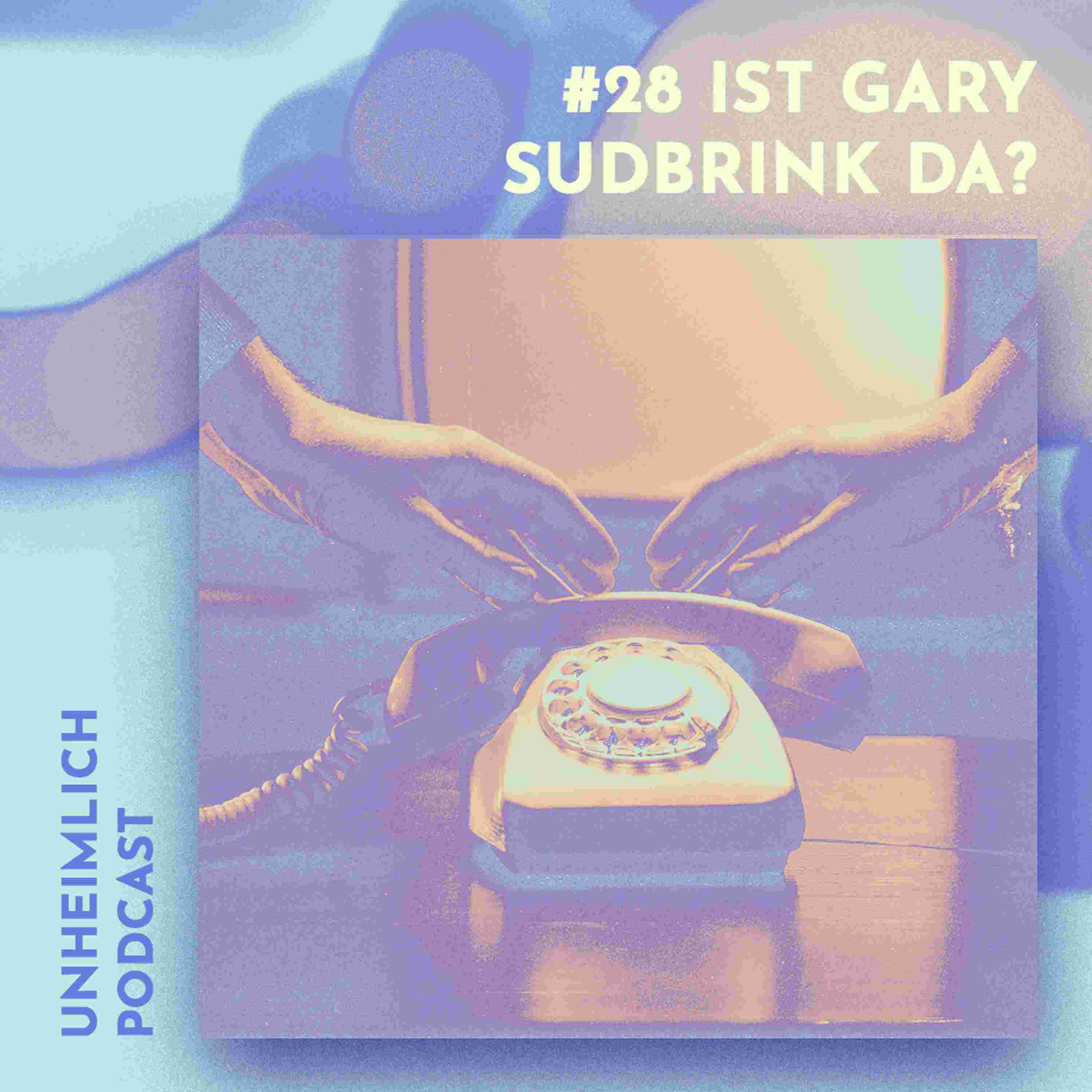 https://hmcvpy.podcaster.de/unheimlich/logos/gary-sudbrink-cover-3000.jpg