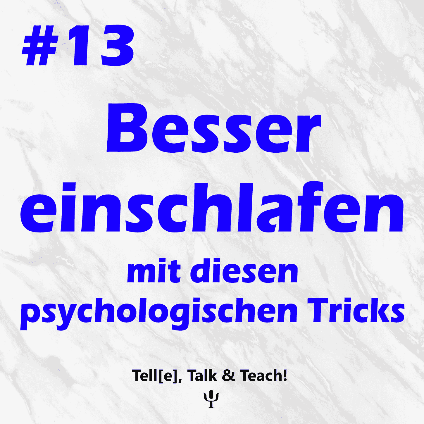 https://ksghfj.podcaster.de/tell-talk-teach/logos/-13_Einschlafen_klein.png