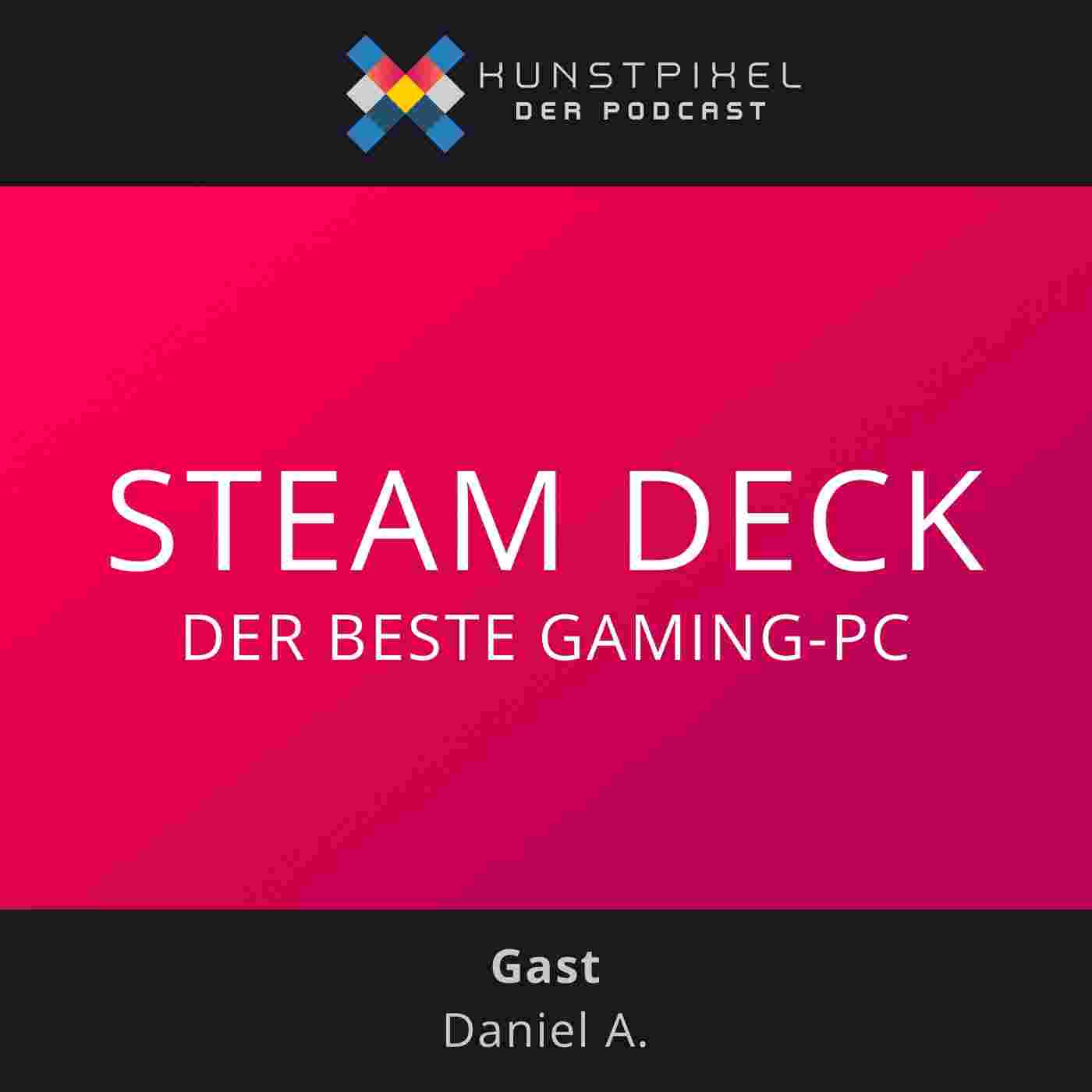https://kunstpixel.de/wp-content/uploads/2025/01/KUNSTPIXEL-Episode-28-Steam-Deck-.jpg