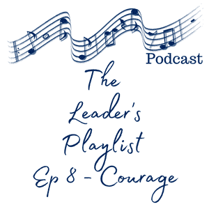 https://leadersplaylist.com/wp-content/uploads/2022/01/Courage.png