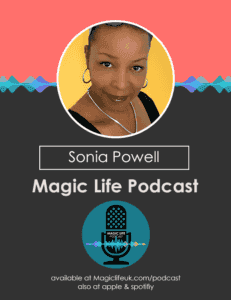 https://magiclifeuk.com/wp-content/uploads/2023/01/sonia-powell-podcast-poster-231x300.png